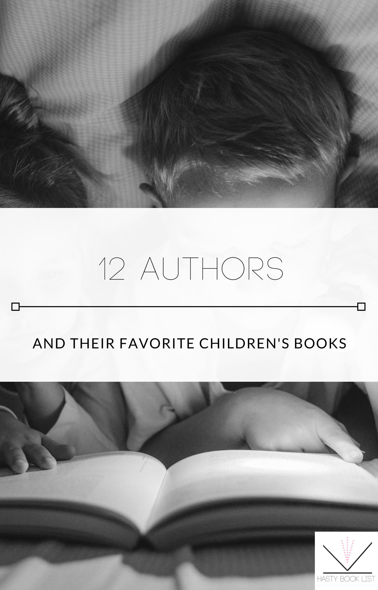 12 Authors and Their Favorite Children's Books