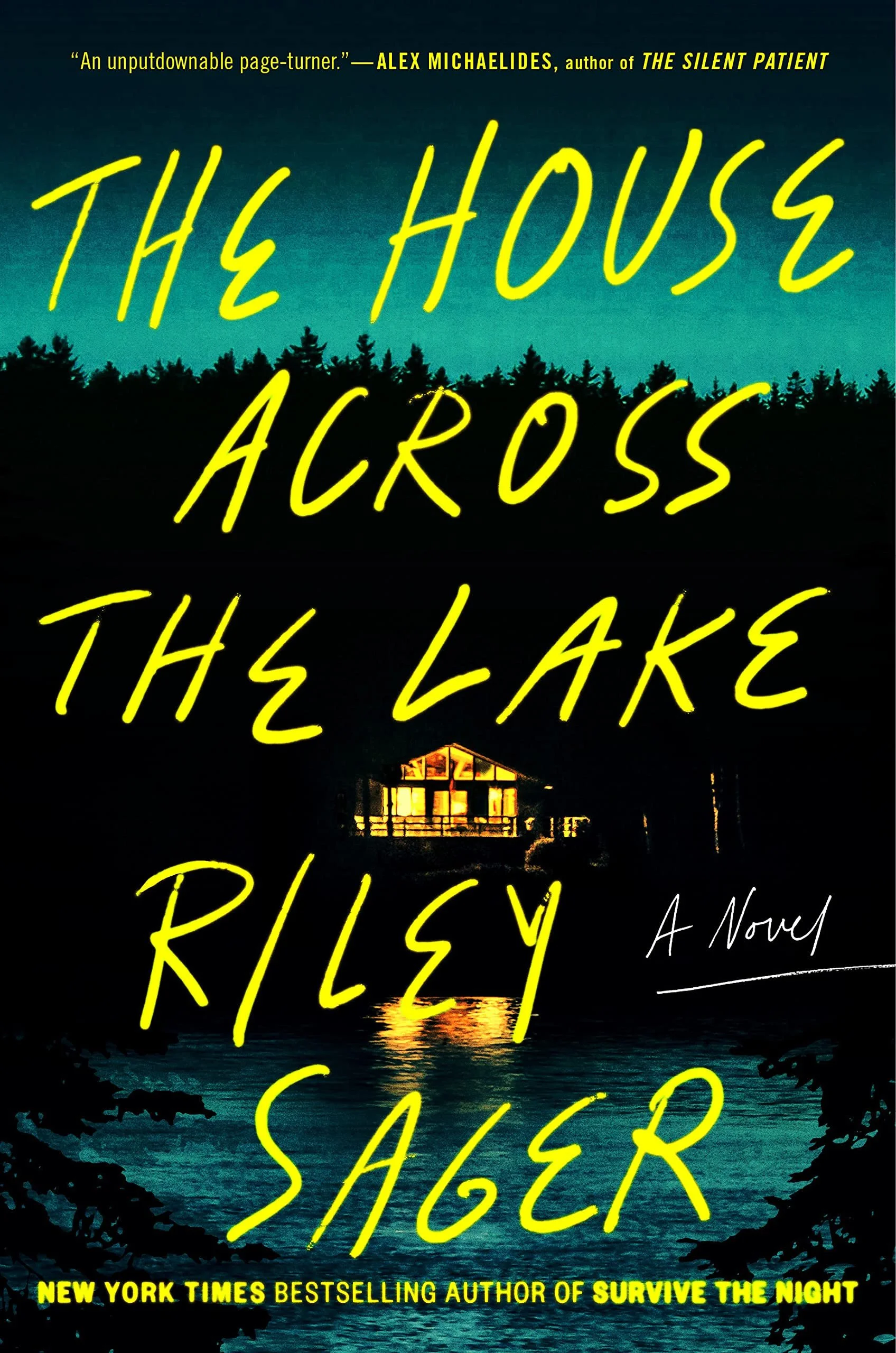 Book Feature The House Across the Lake by Riley Sager