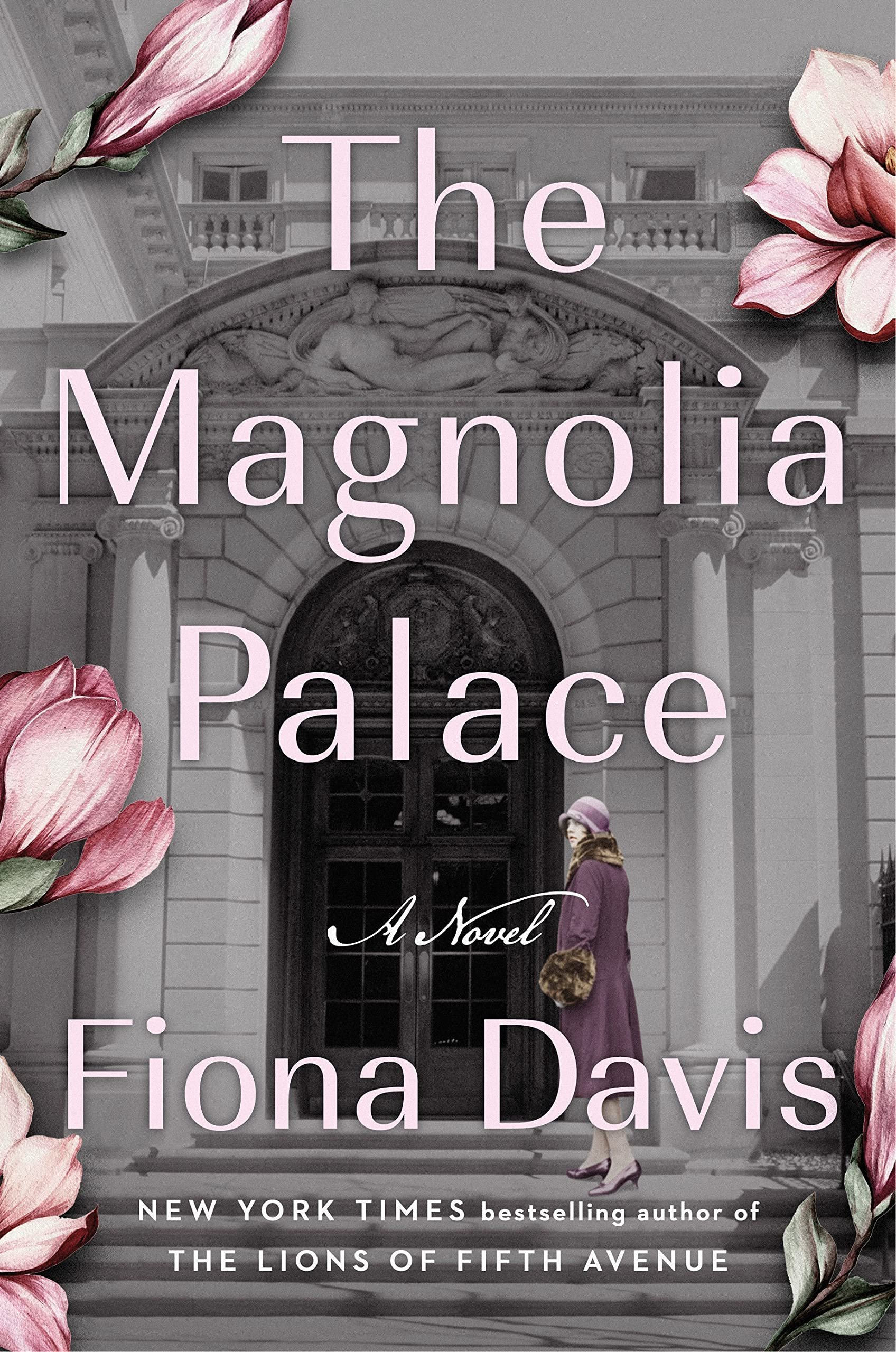 The Magnolia Palace by Fiona Davis.jpeg