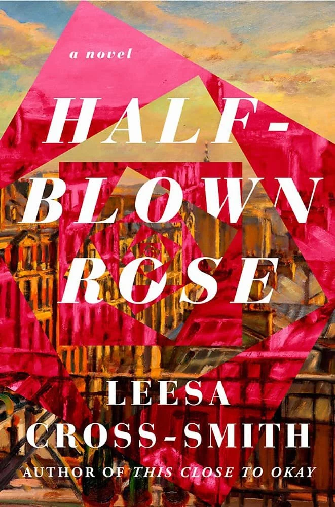 Half-Blown Rose by Leesa Cross-Smith .jpeg