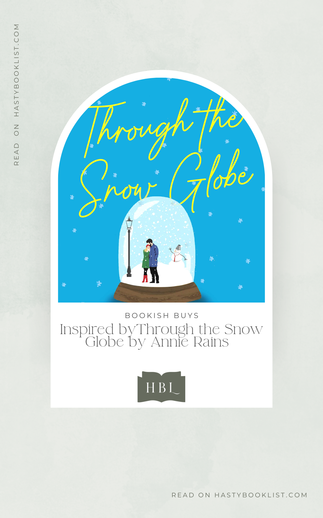 Bookish Buys: Through the Snow Globe by Annie Rains 