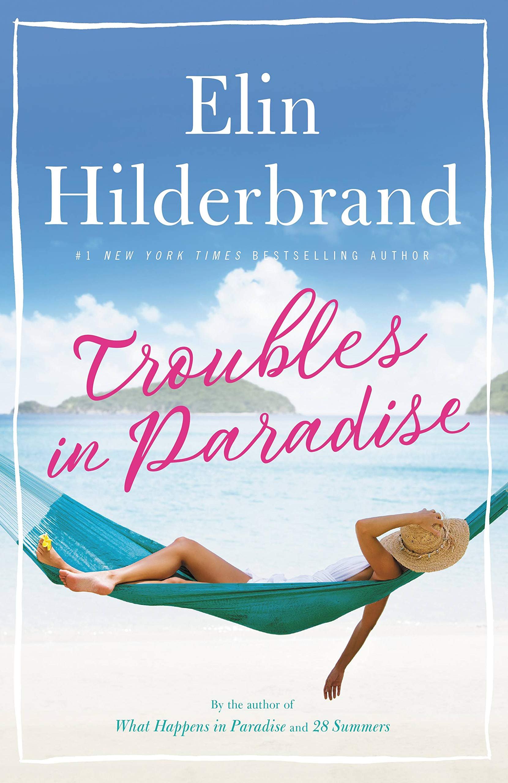 Troubles in Paradise by Elin Hilderbrand.jpg