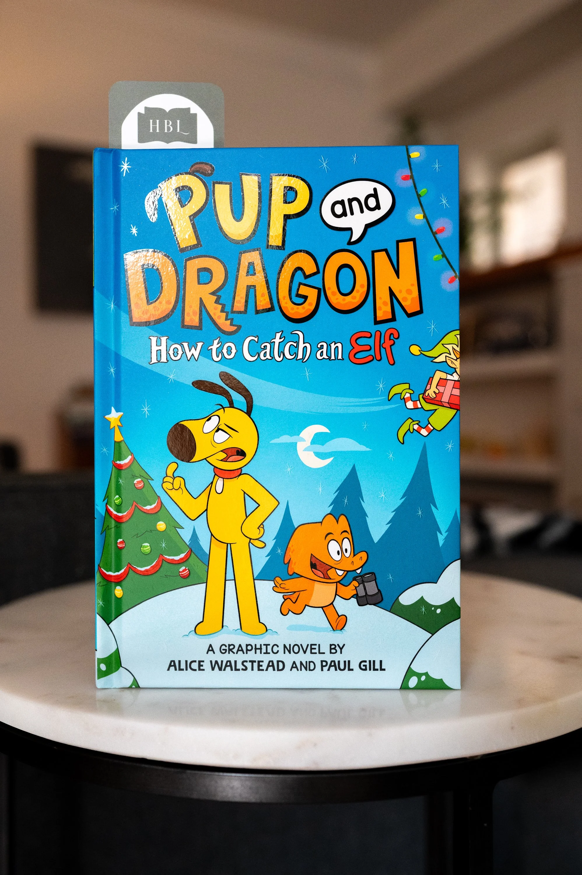 Pup and Dragon How to Catch an Elf by Alice Walstead and Paul Gill.jpg