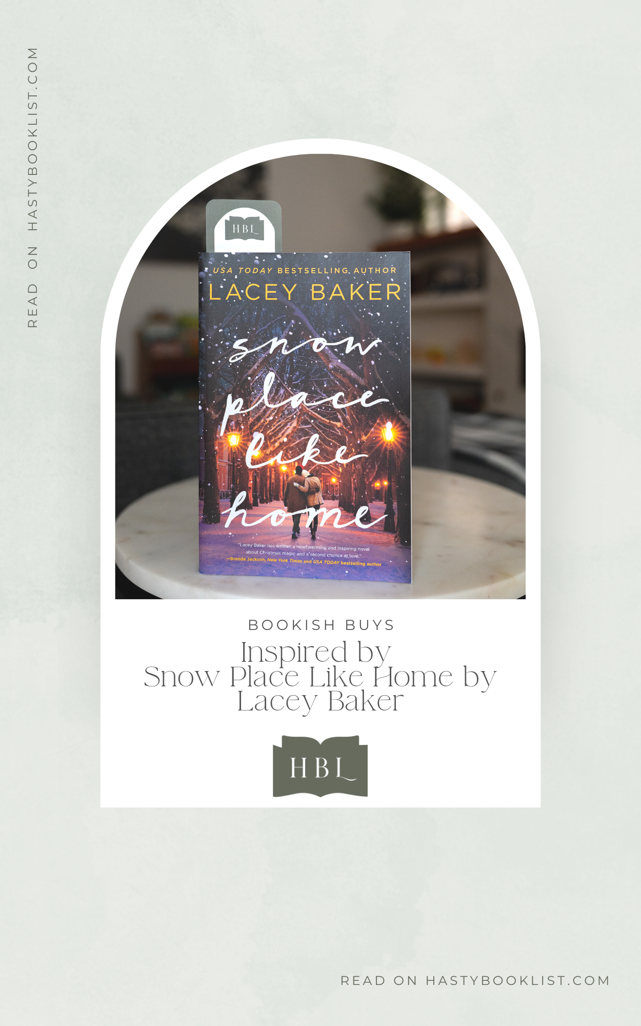 Bookish Buys: Snow Place Like Home by Lacey Baker