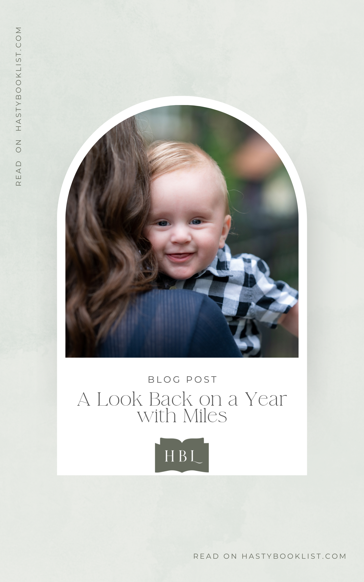A Look Back on Welcoming Miles to the World