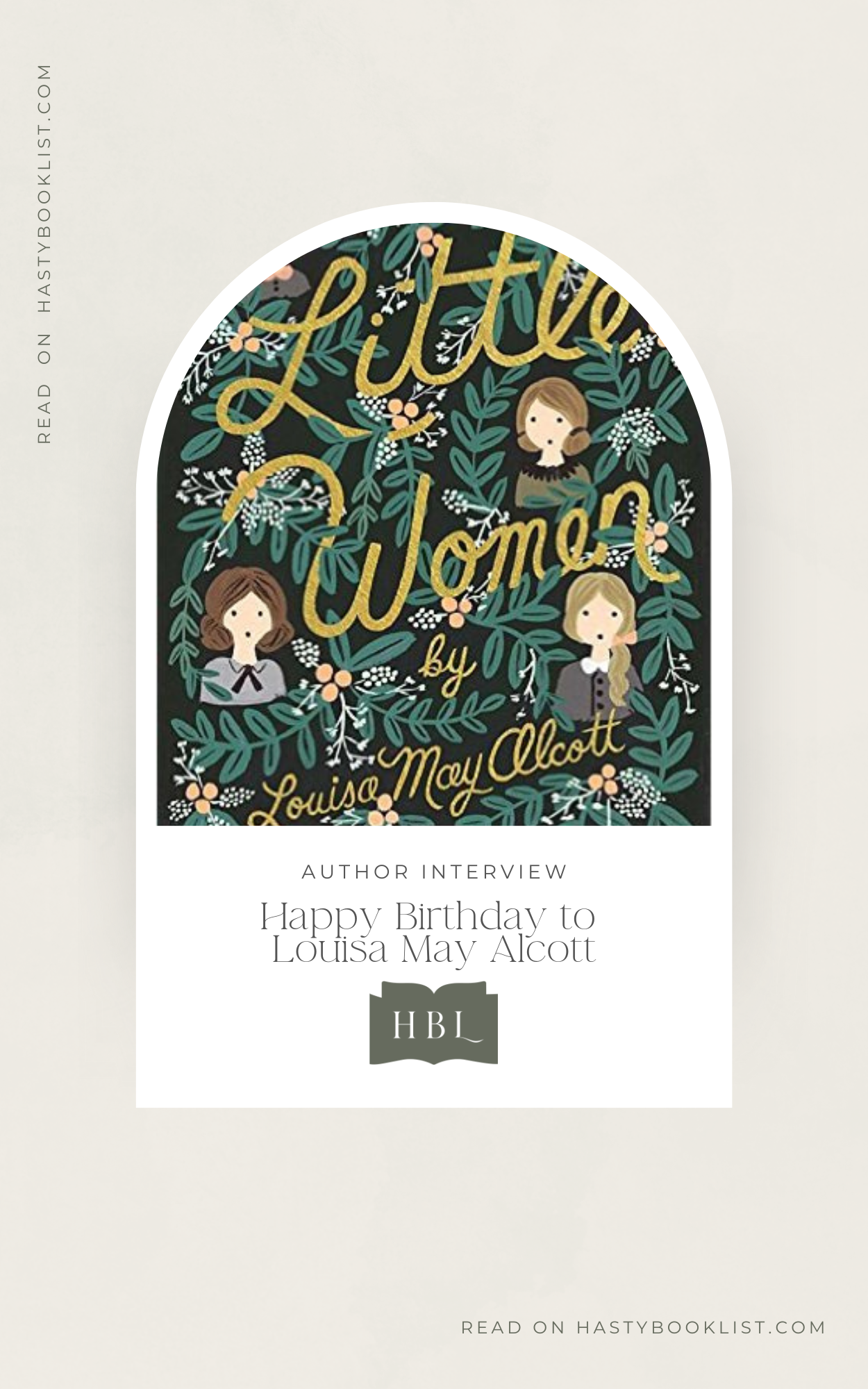Happy Birthday to Louisa May Alcott