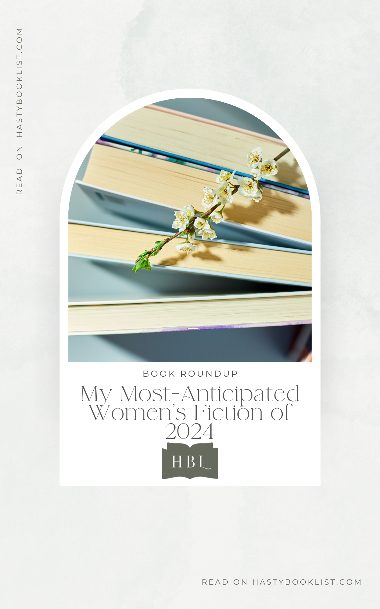 My Most-Anticipated Women's Fiction of 2024