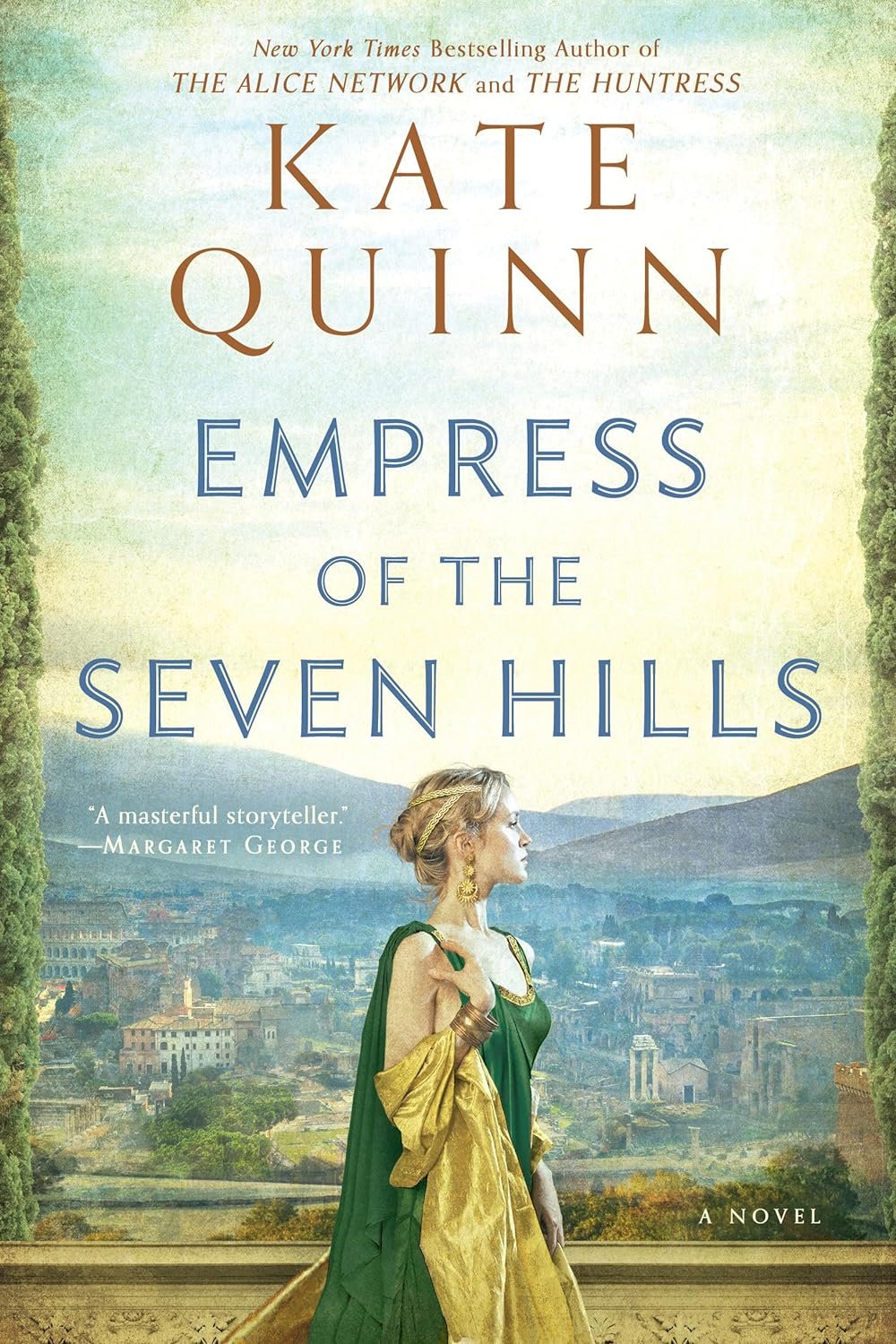 Empress of the Seven Hills by Kate Quinn.jpg