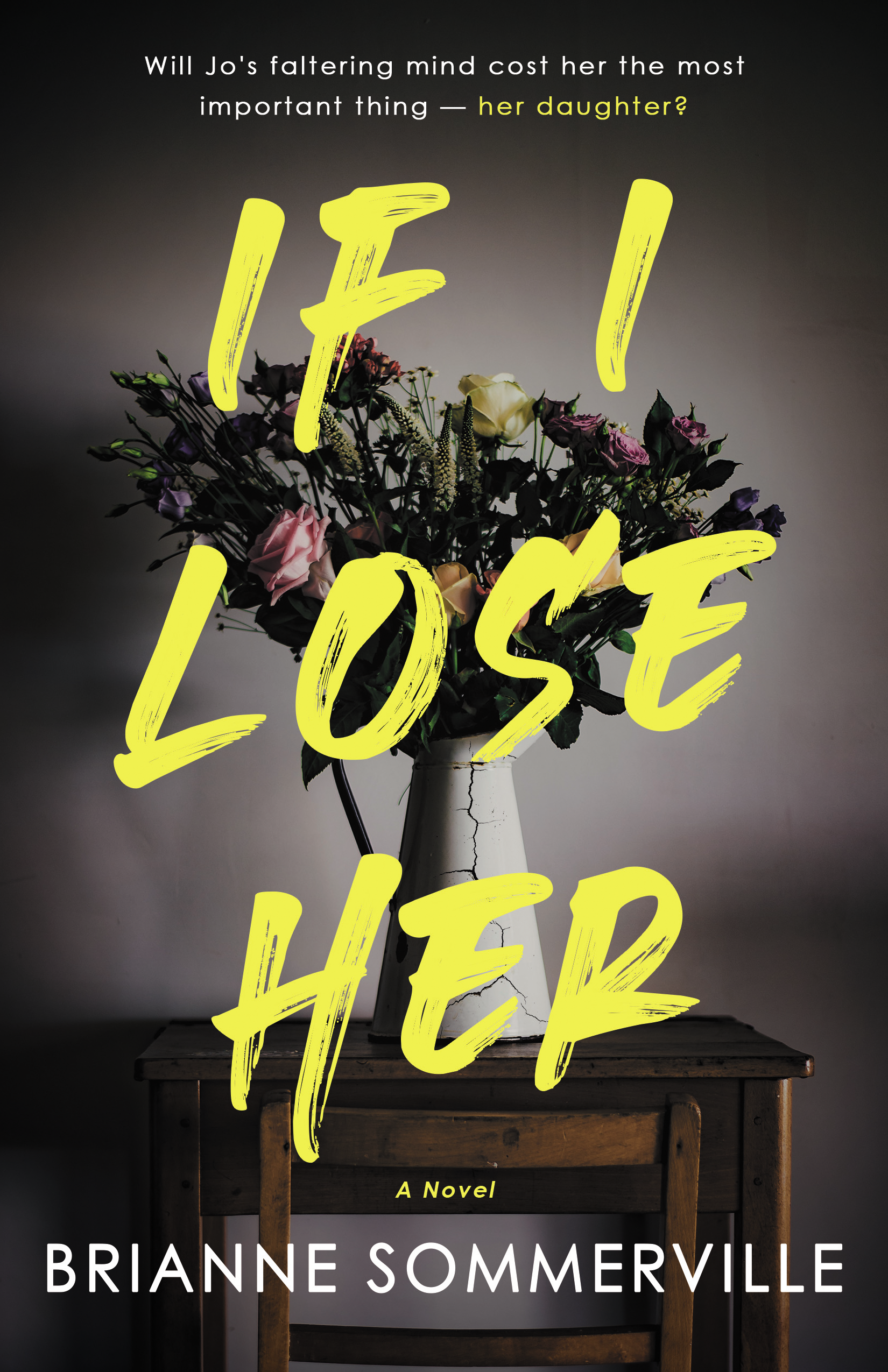 if i lose her by brianne somerville.jpeg