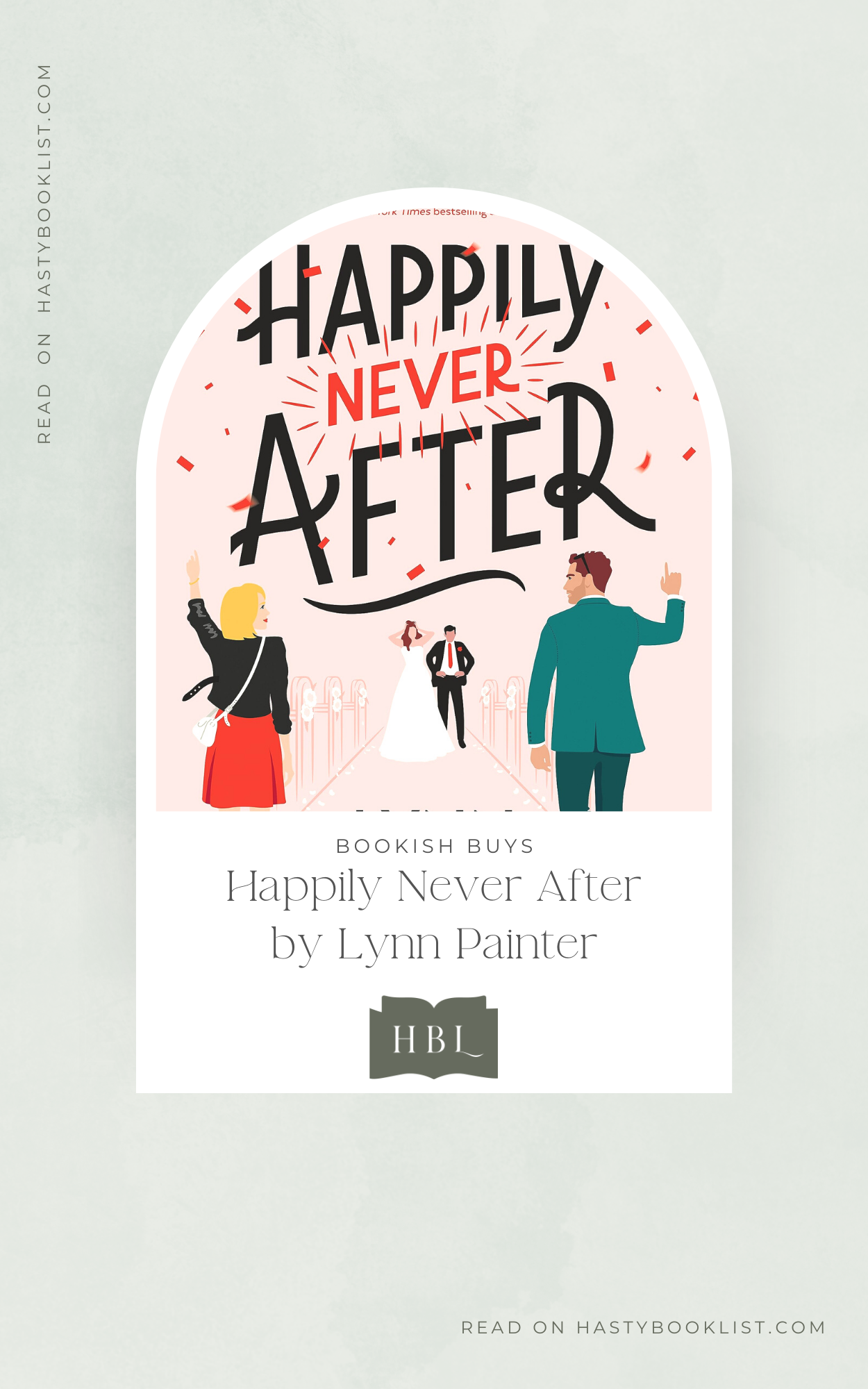 Bookish Buys: Happily Never After by Lynn Painter