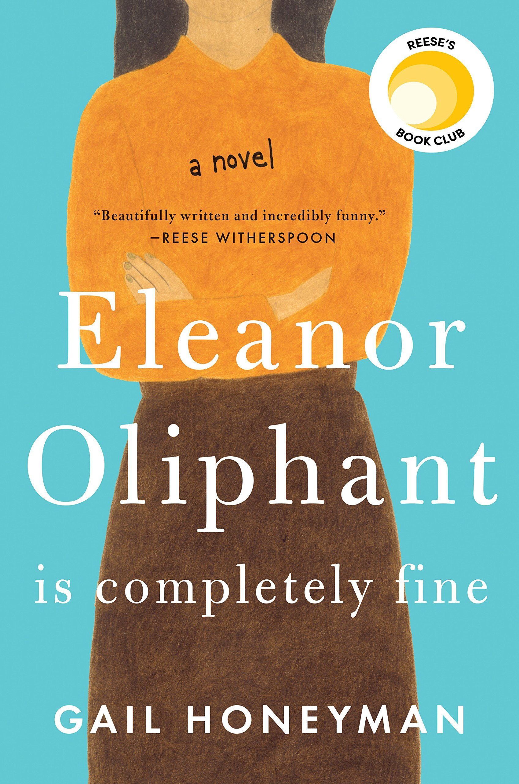 Eleanor Oliphant is Completely Fine by Gail Honeyman.jpg