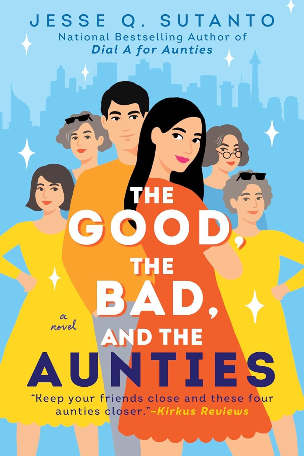 The Good, The Bad, and The Aunties by Jesse Q. Sutanto.jpg