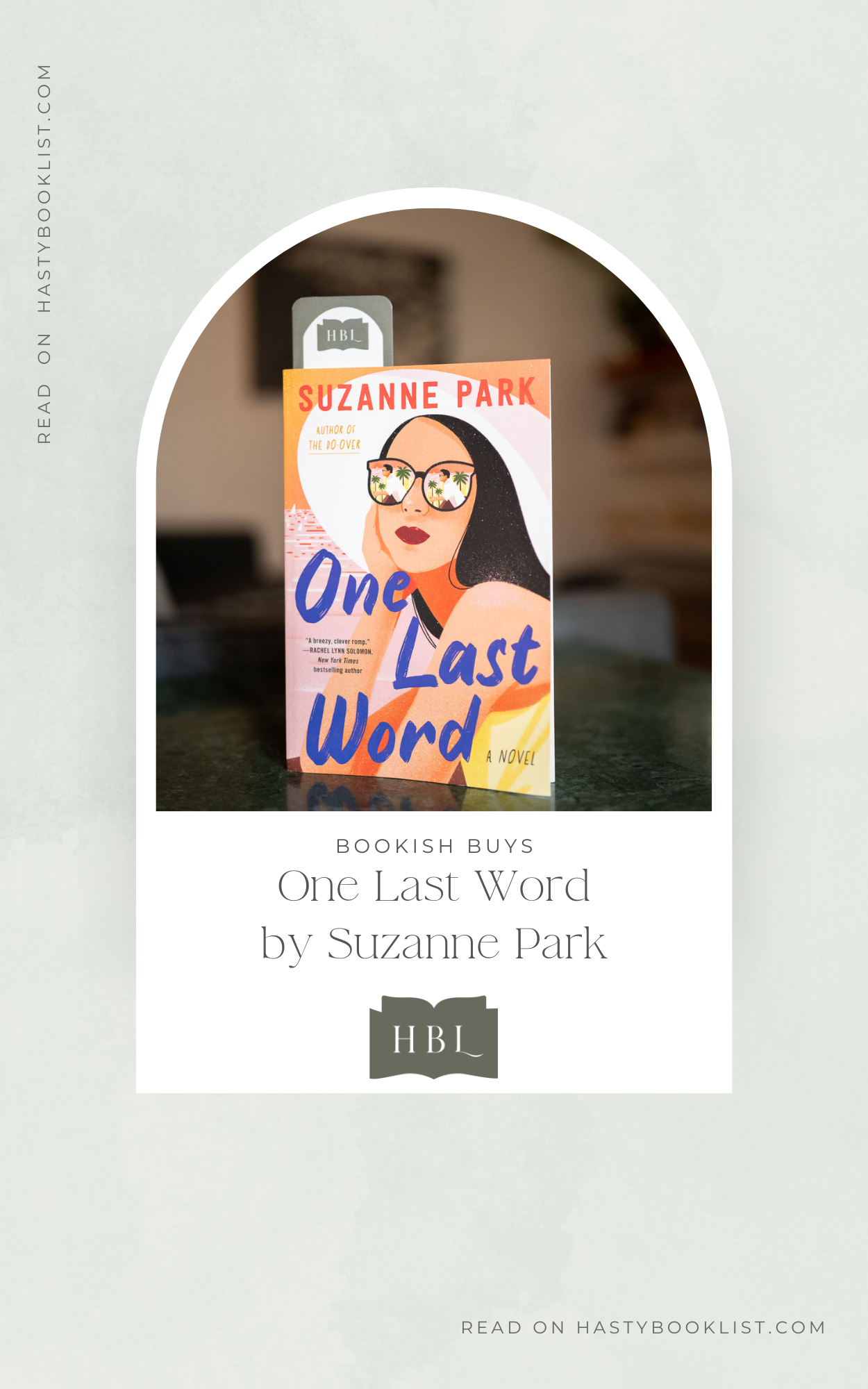 Bookish Buys: One Last Word by Suzanne Park