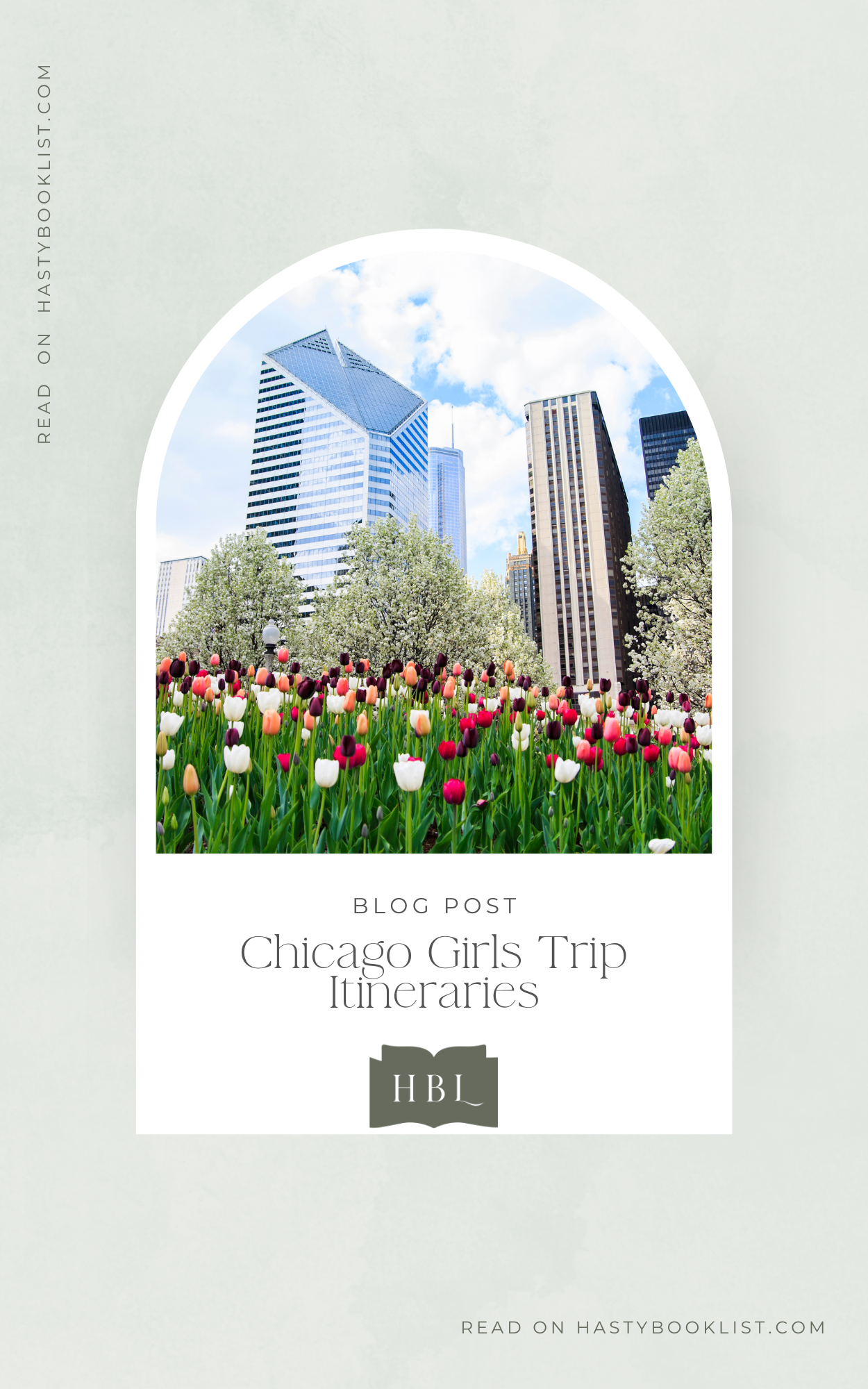 Chicago Girls Trip Itineraries