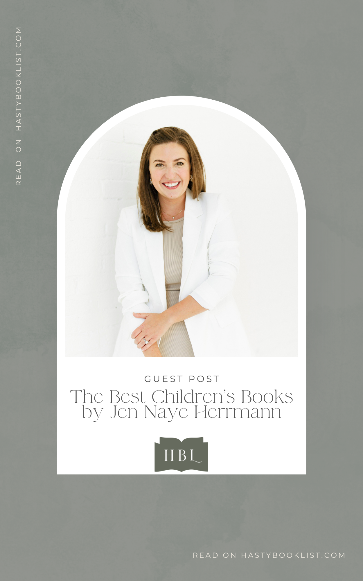 The Best Children’s Books: A Guest Post by Jen Naye Herrmann