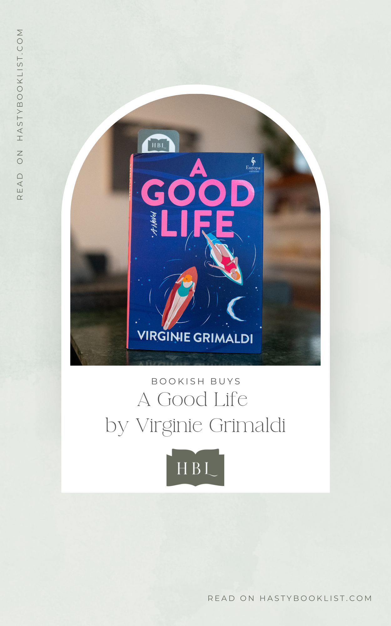 A Good Life by Virginie Grimaldi