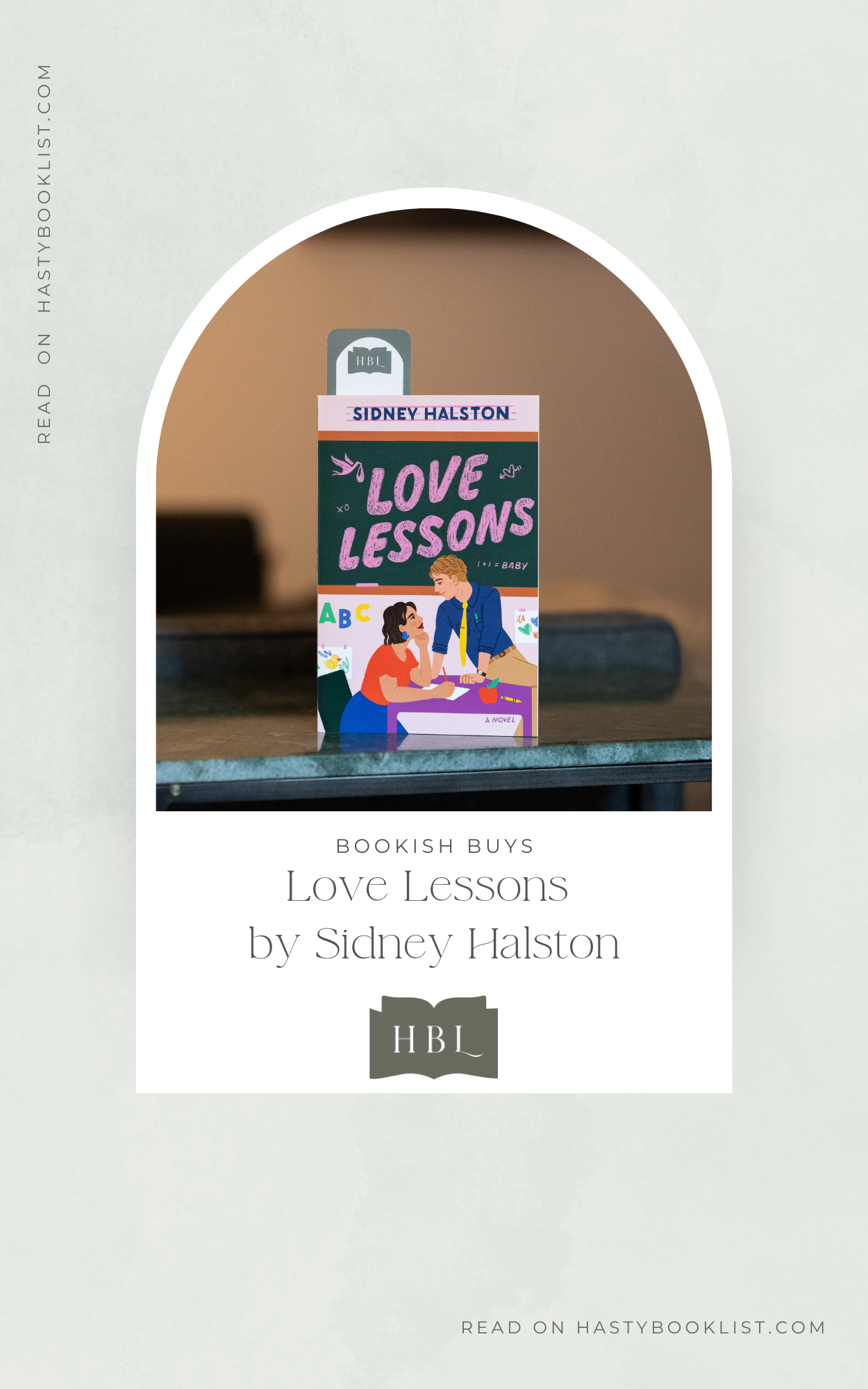 Bookish Buys: Love Lessons by Sidney Halston