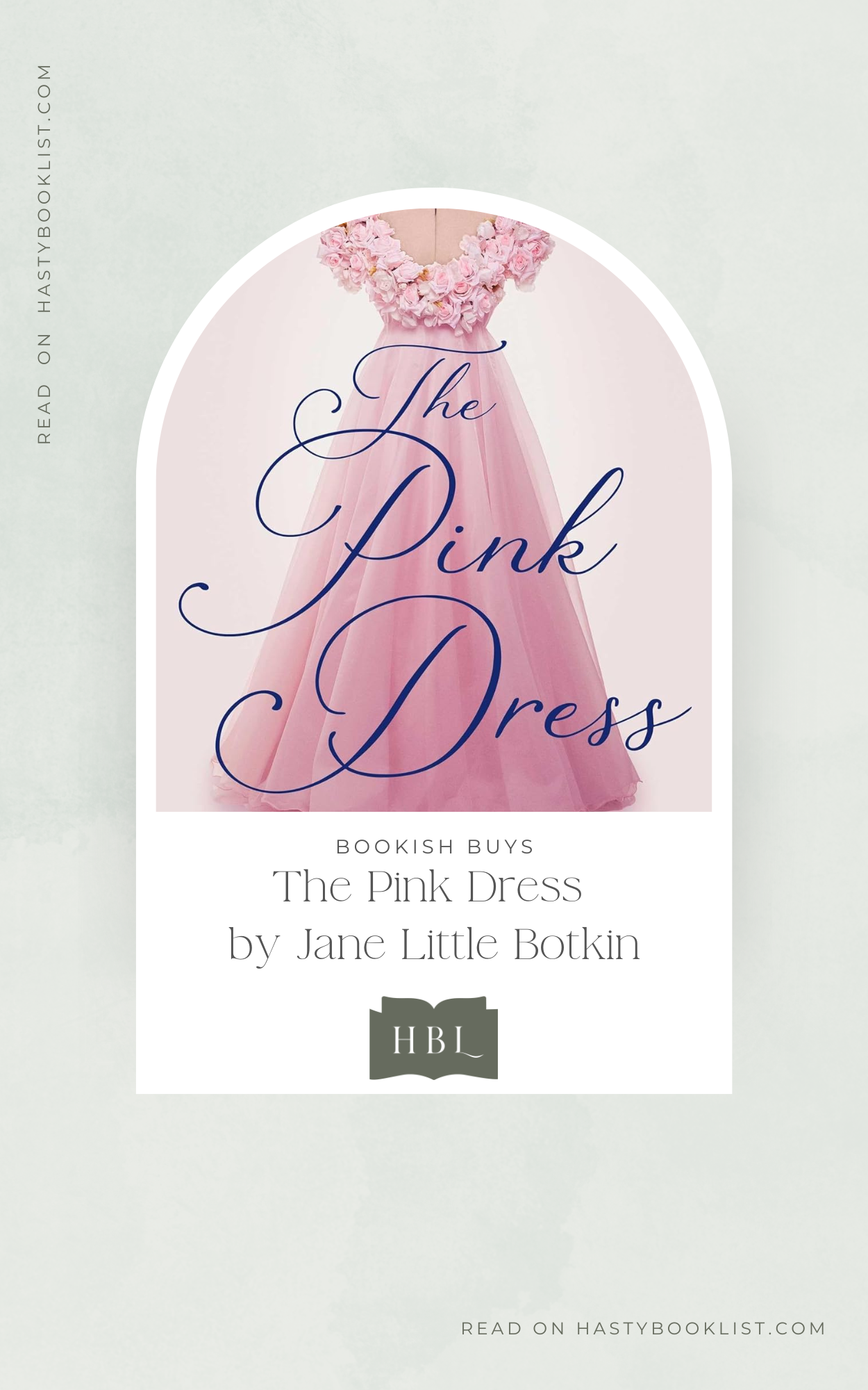 Bookish Buys: The Pink Dress by Jane Little Botkin