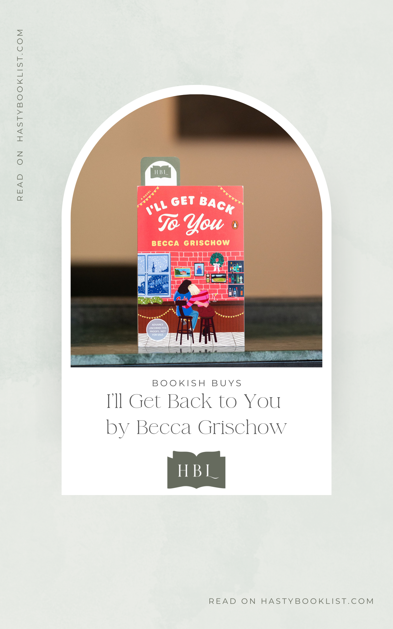 Bookish Buys: I'll Get Back to You by Becca Grischow