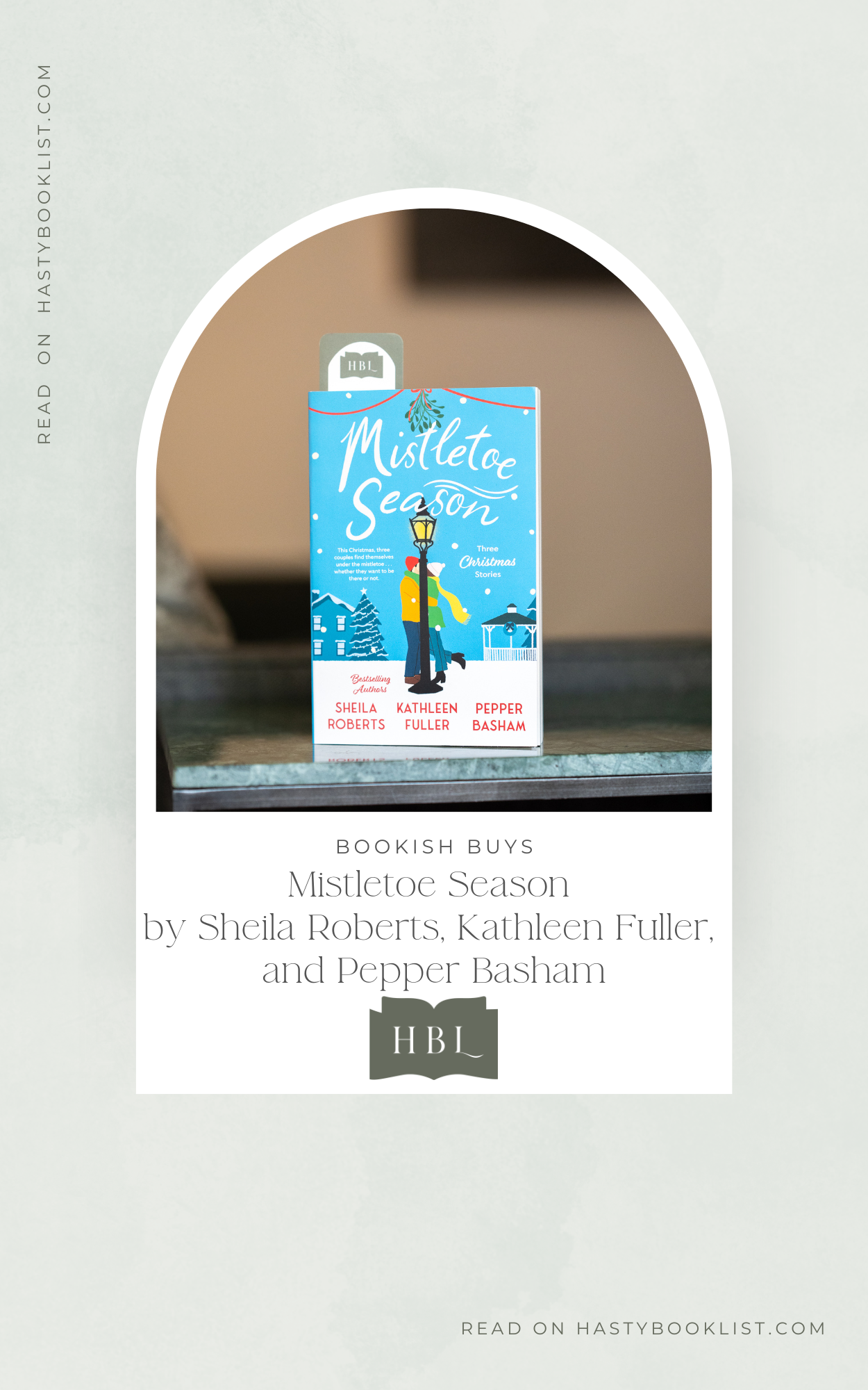 Bookish Buys: Mistletoe Season by Sheila Roberts, Kathleen Fuller, and Pepper Basham