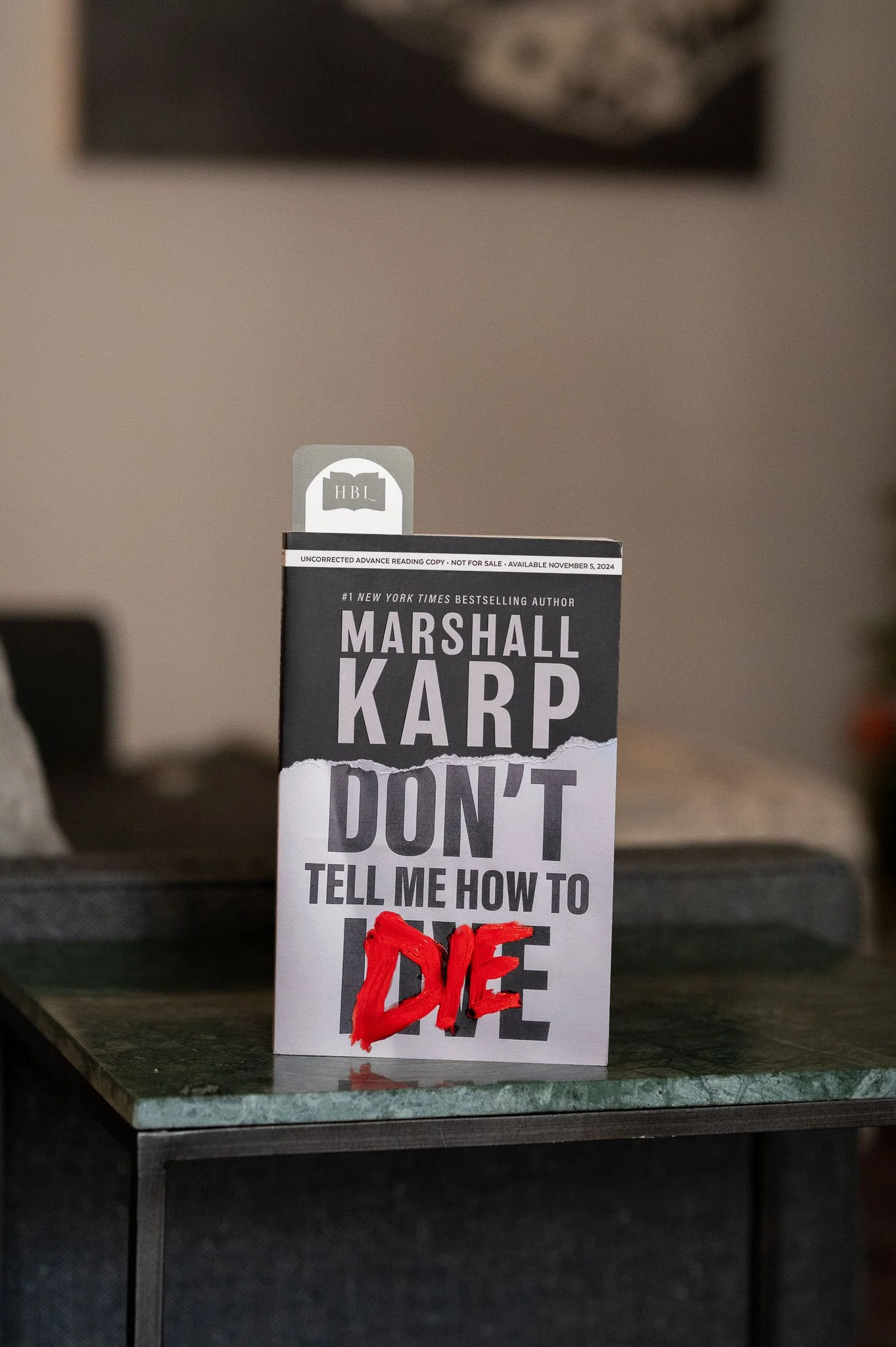Don't Tell Me How to Die by Marshall Karp.jpg