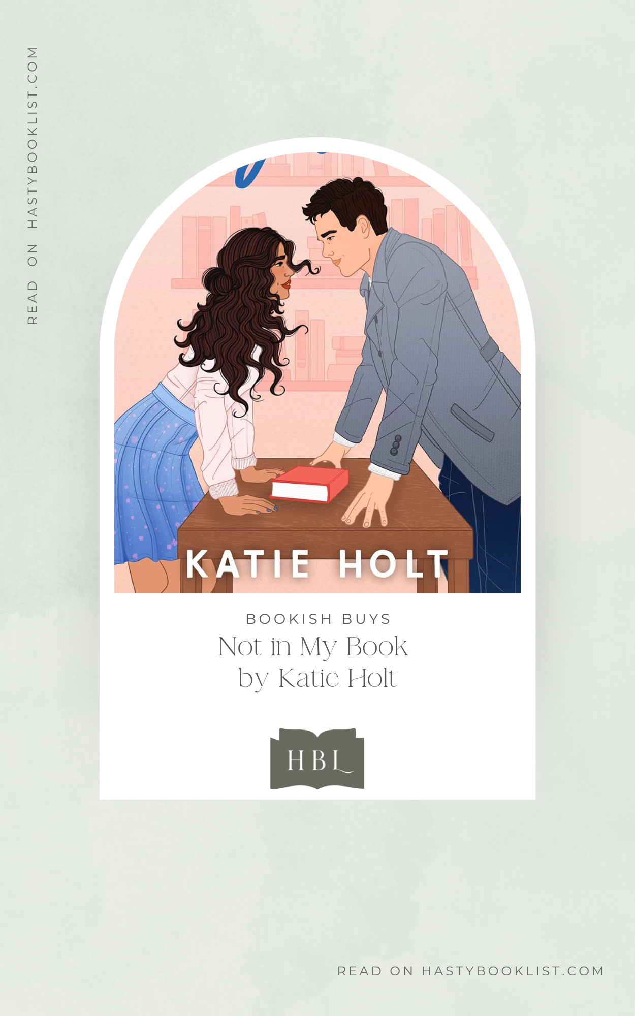 Bookish Buys: Not in My Book by Katie Holt