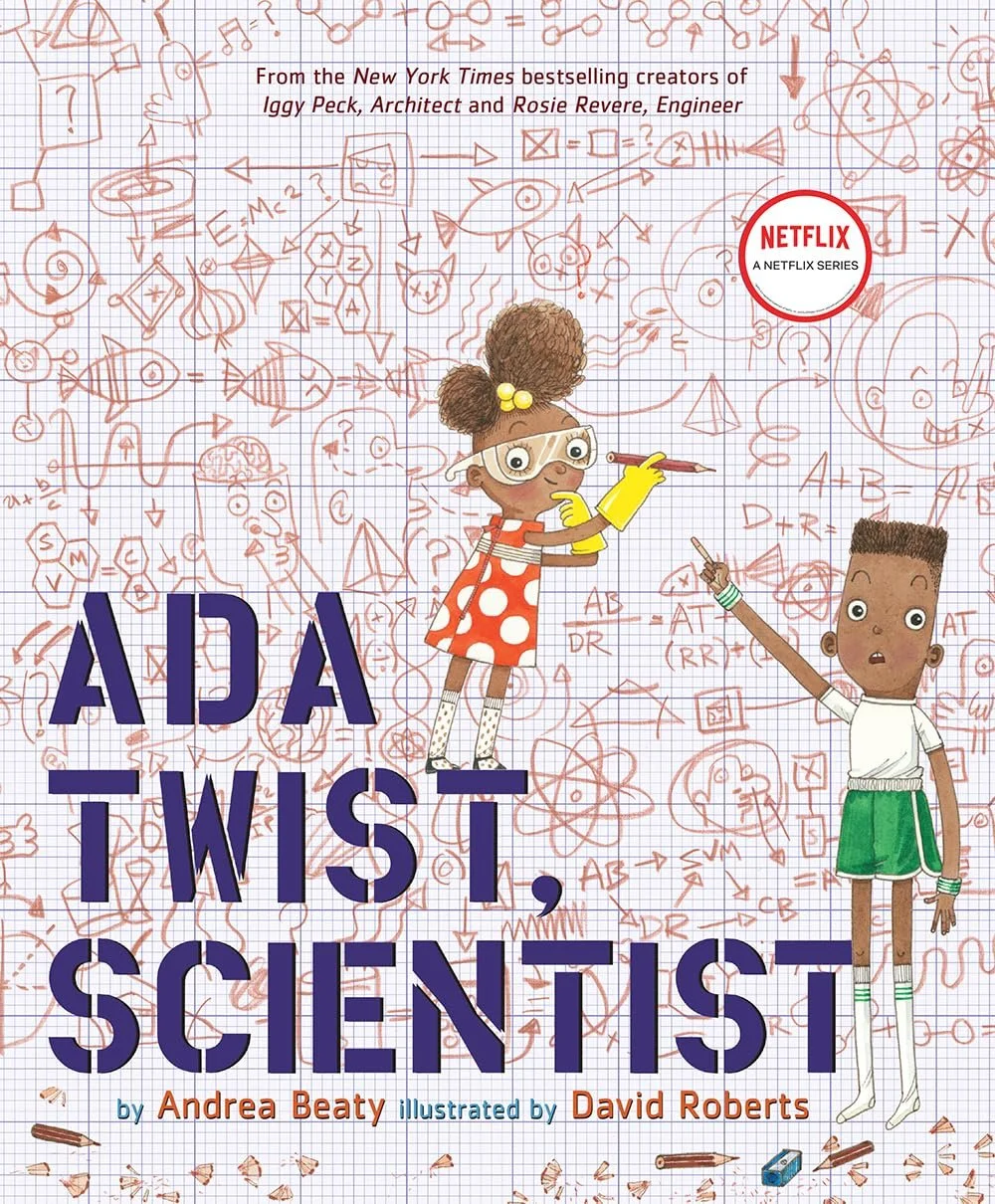 Ada Twist, Scientist by Andrea Beaty.jpg