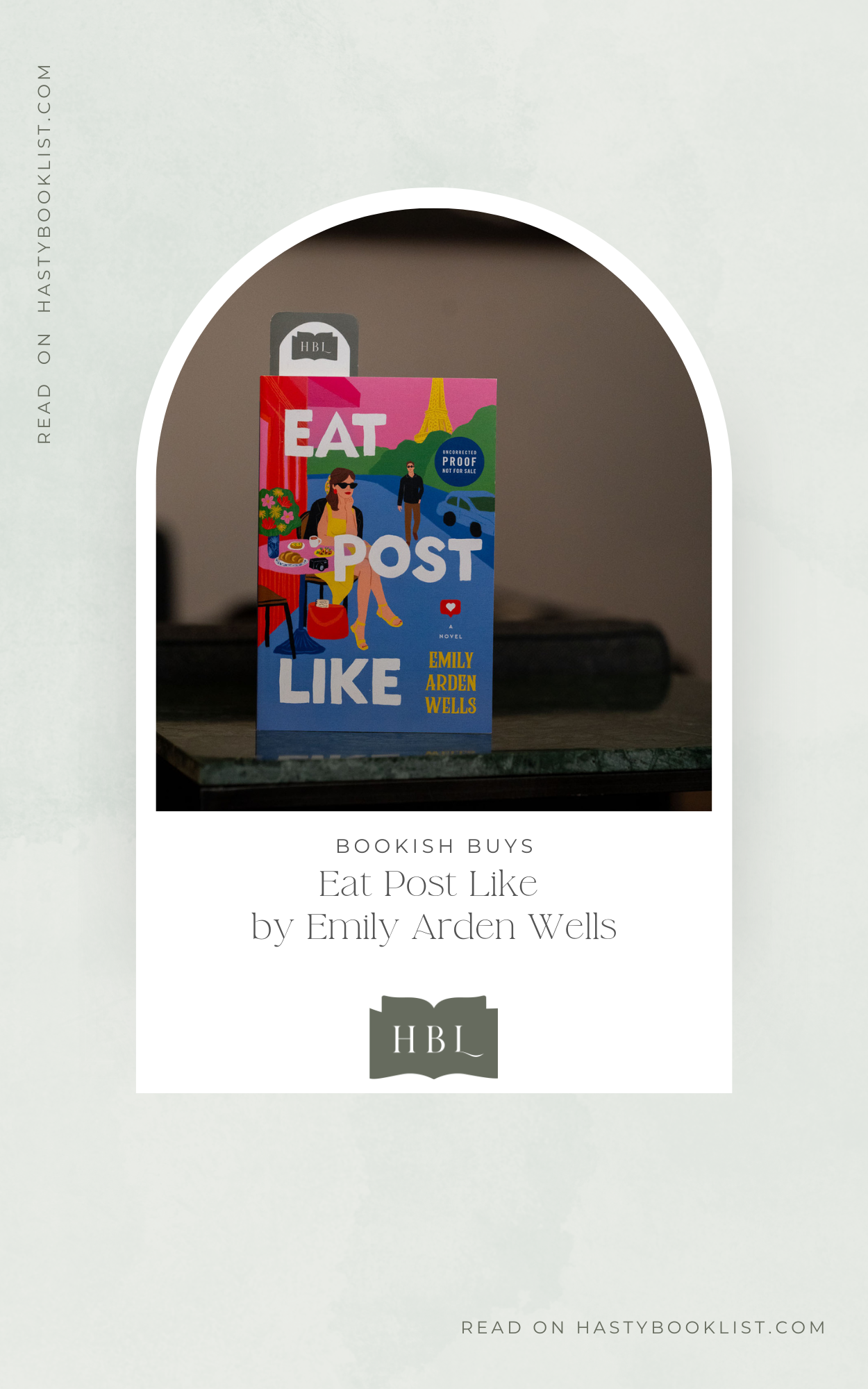 Bookish Buys: Eat Post Like by Emily Arden Wells