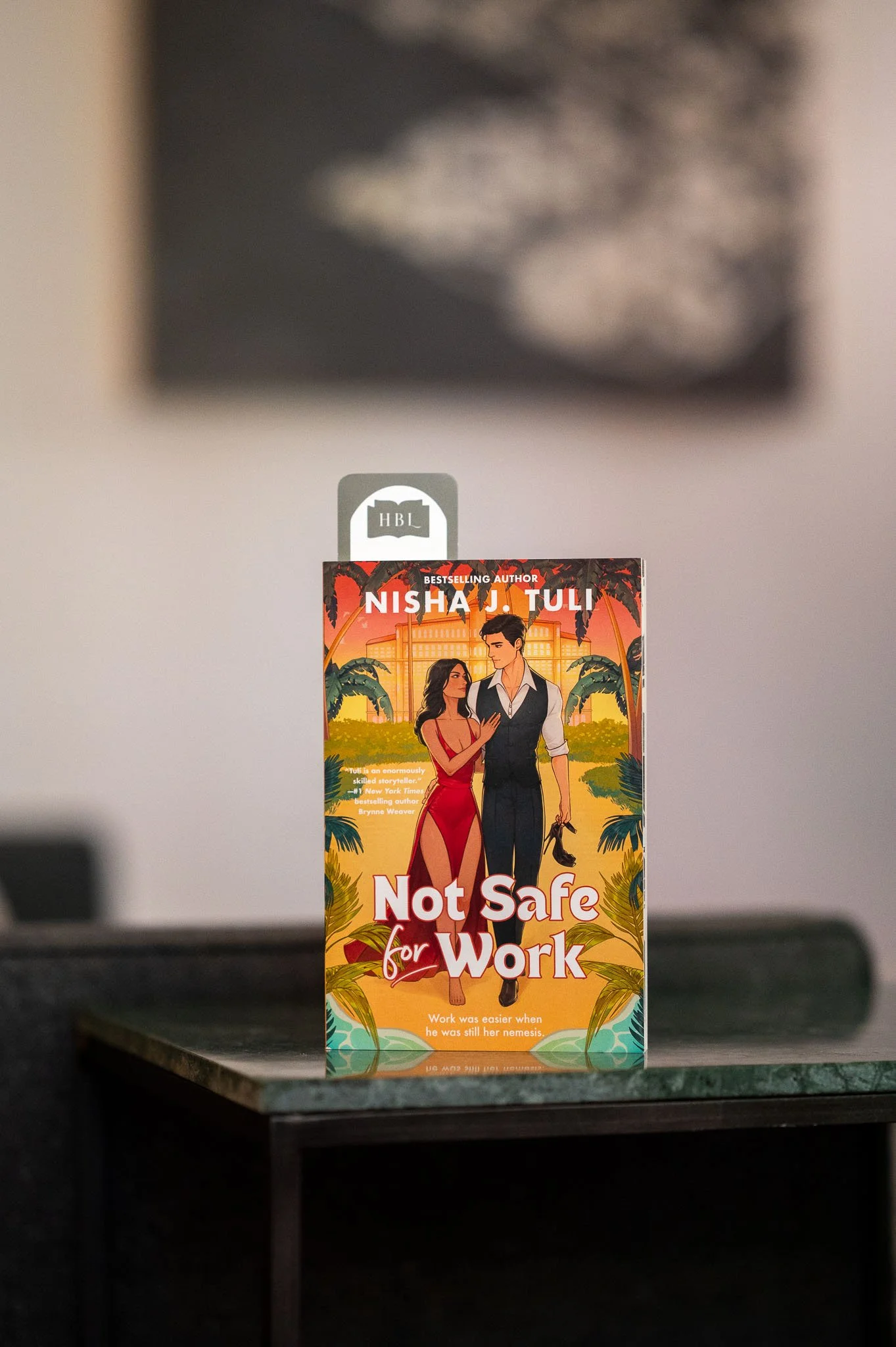 Not Safe for Work by Nisha J. Tuli