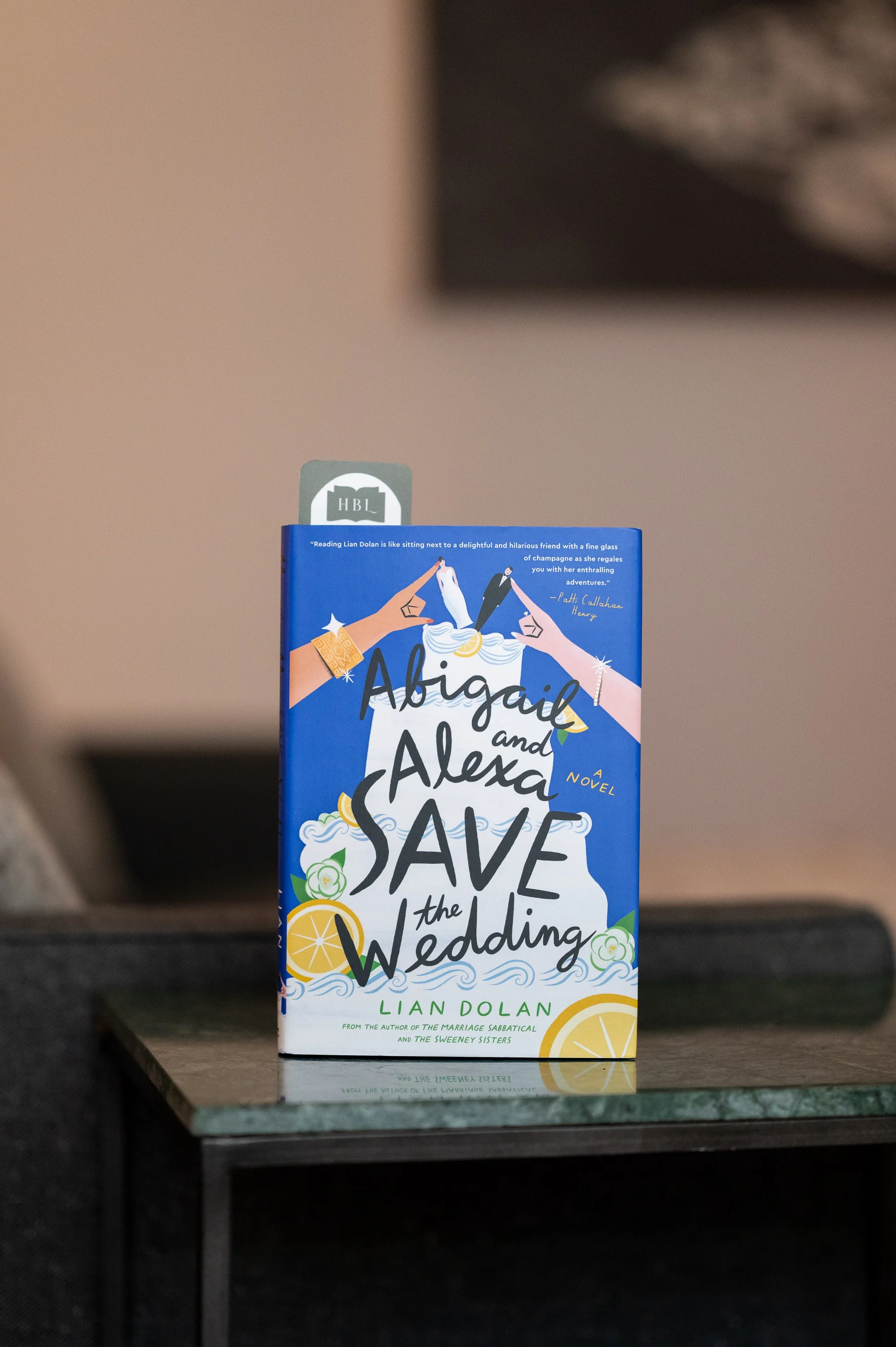 Abigail and Alexa Save the Wedding by Lian Dolan.jpg