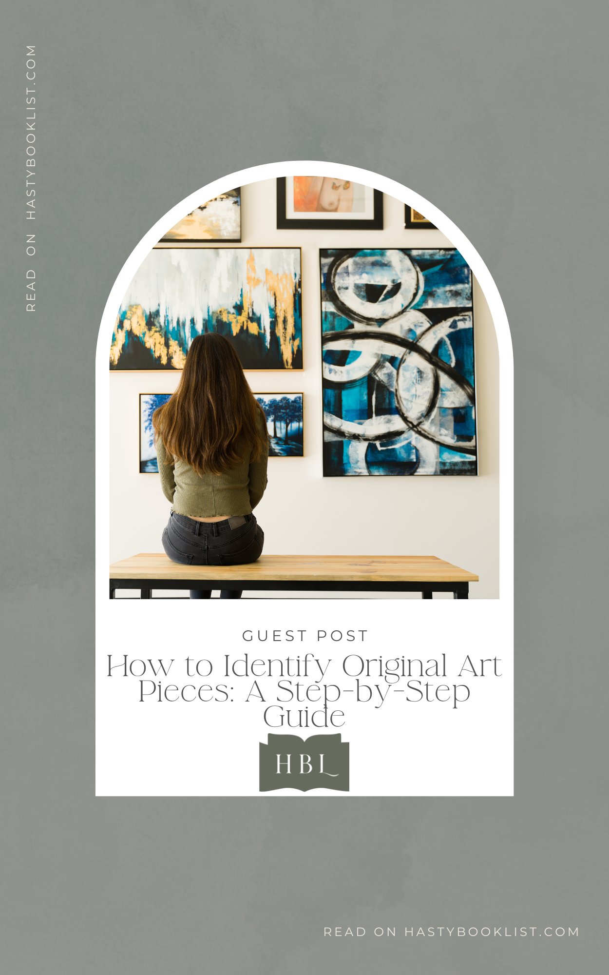 How to Identify Original Art Pieces: A Step-by-Step Guide