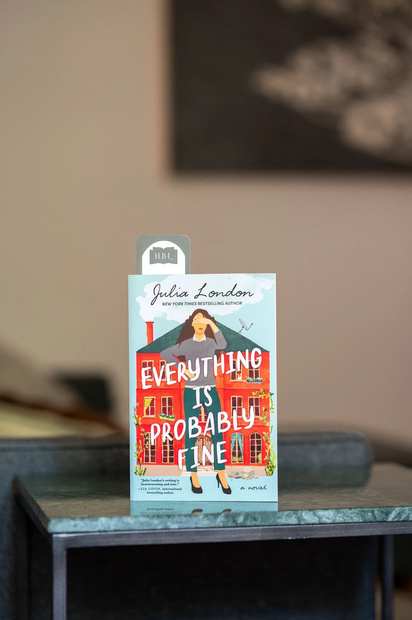 Everything is Probably Fine by Julia London.jpg