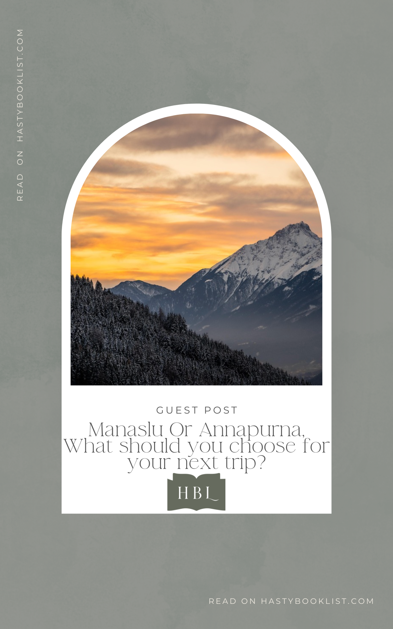 Manaslu Or Annapurna, What should you choose for your next trip?