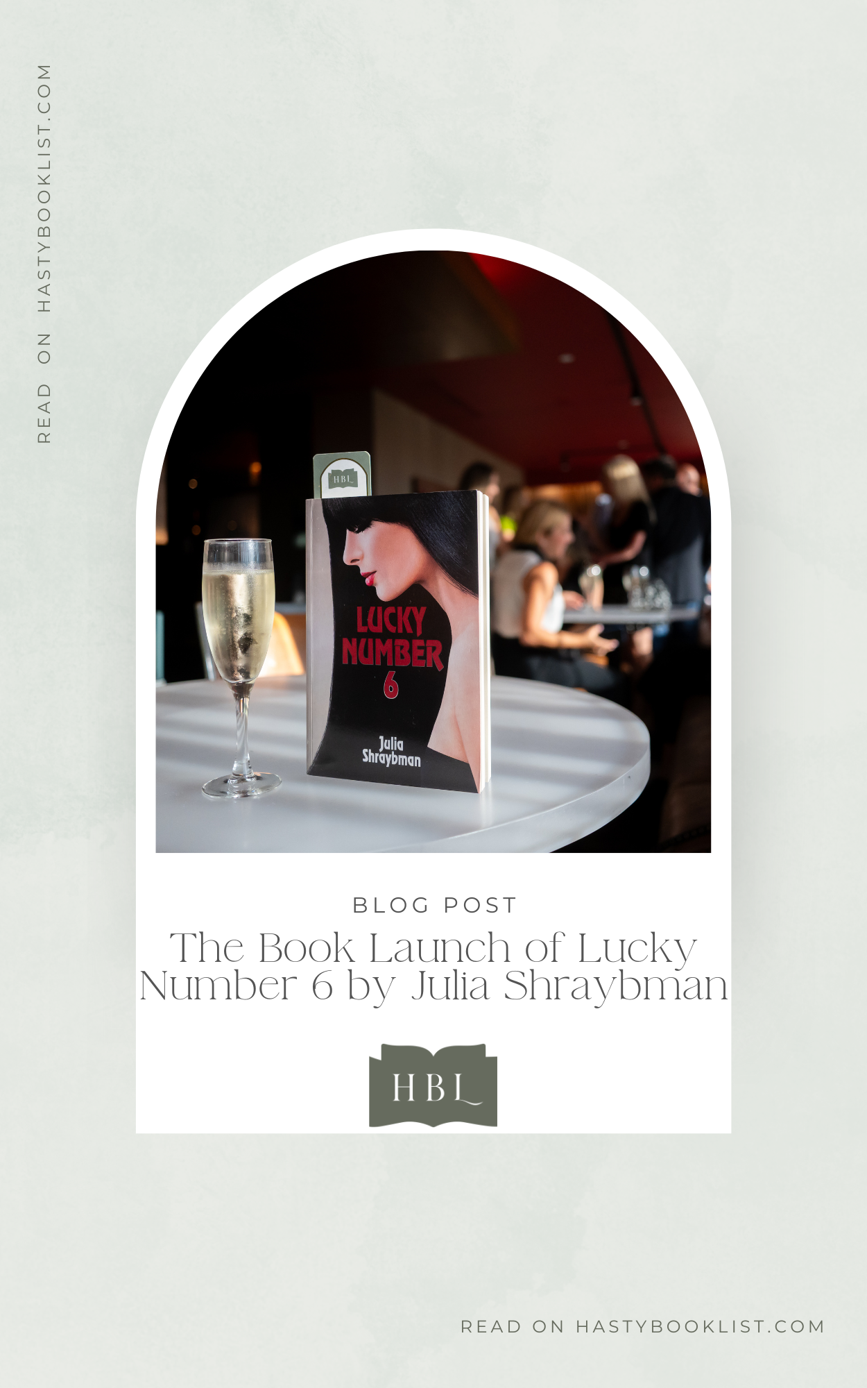 A Night to Remember: The Book Launch of Lucky Number 6 by Julia Shraybman
