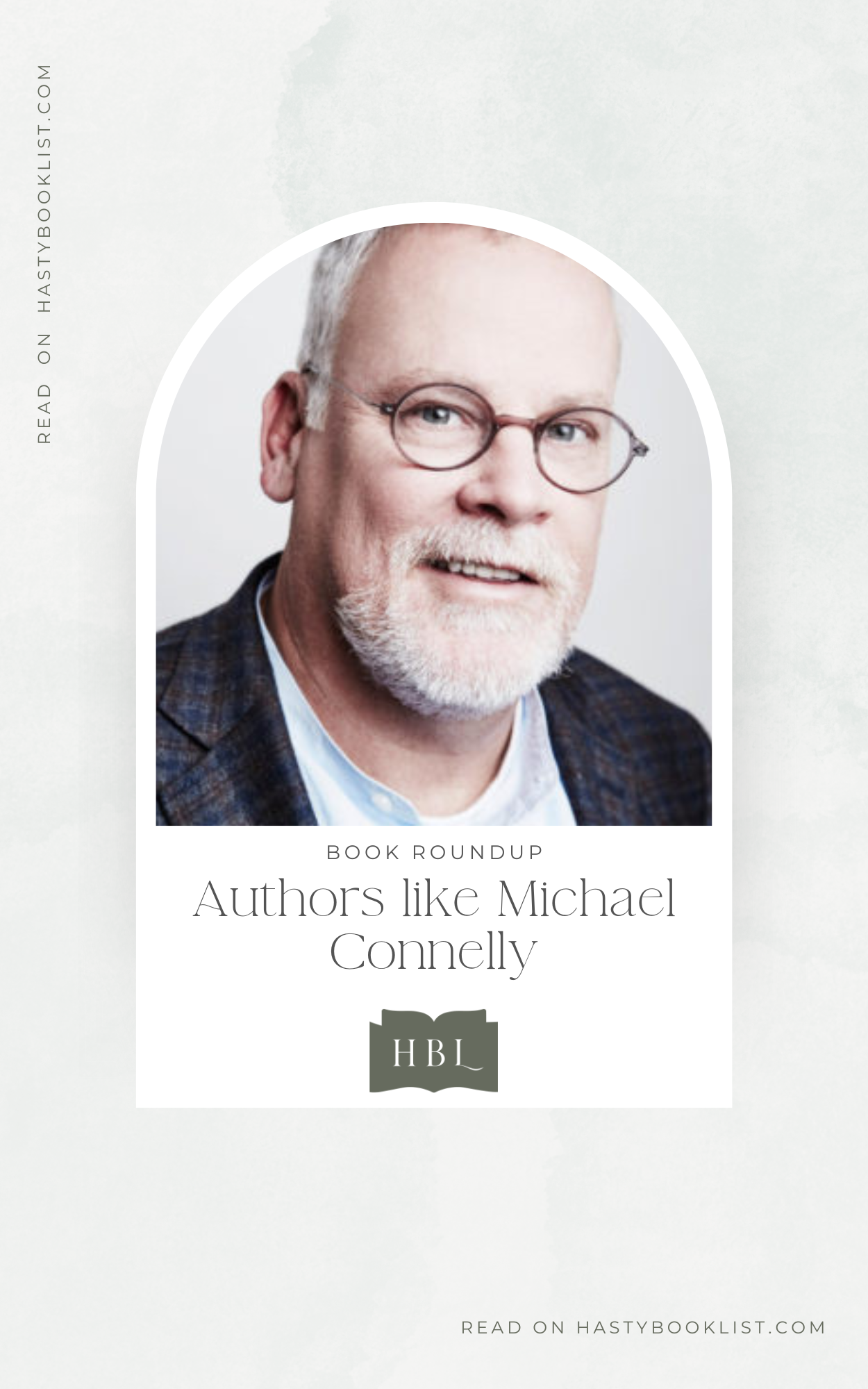 9 Authors Like Michael Connelly