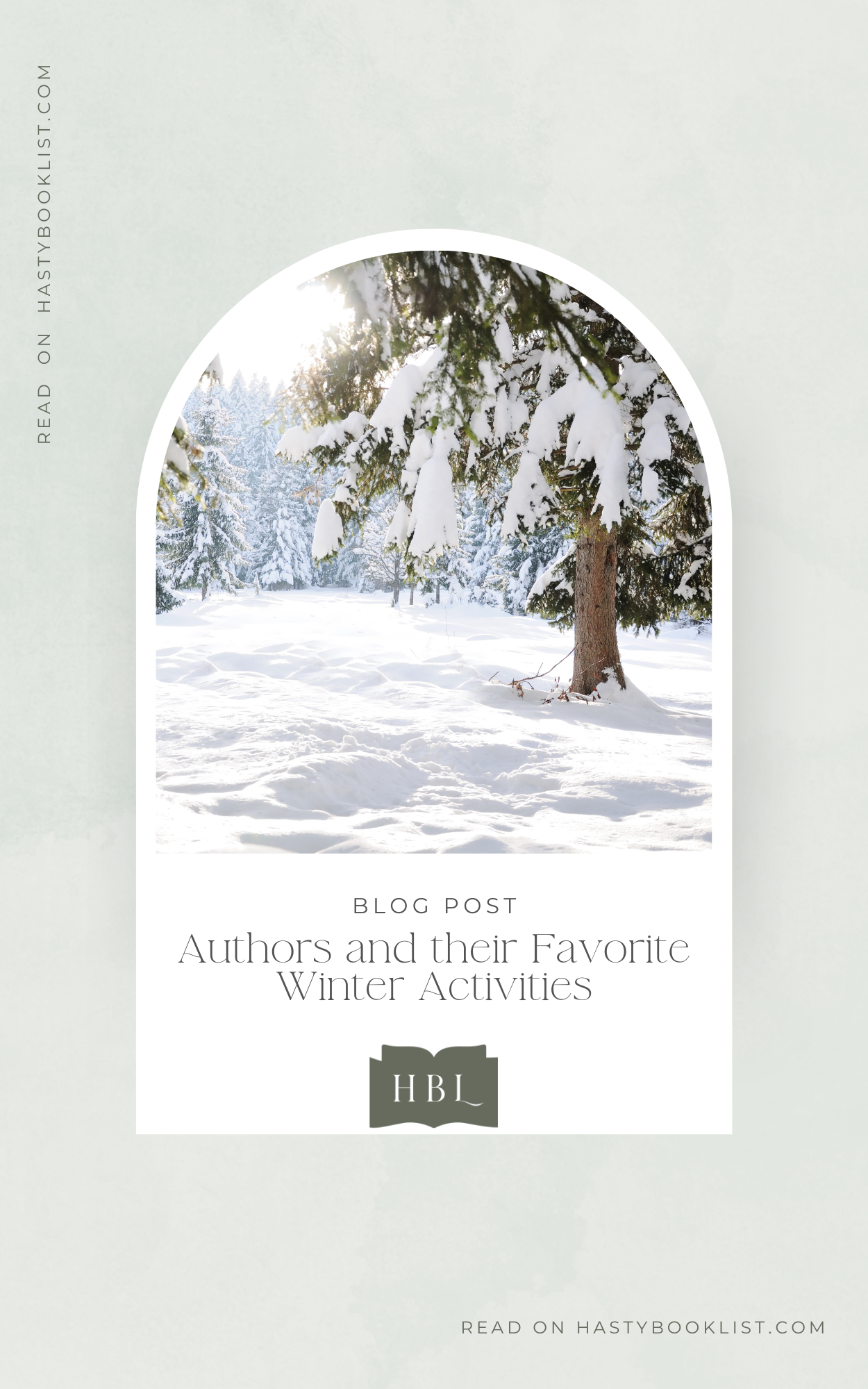 25 Authors and their Favorite Winter Activities