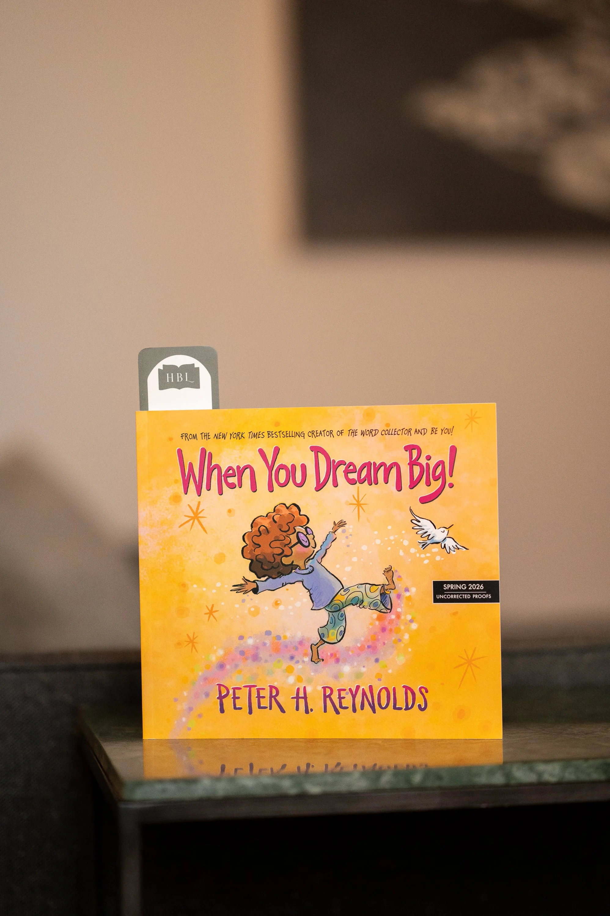 When You Dream Big by Peter H. Reynolds