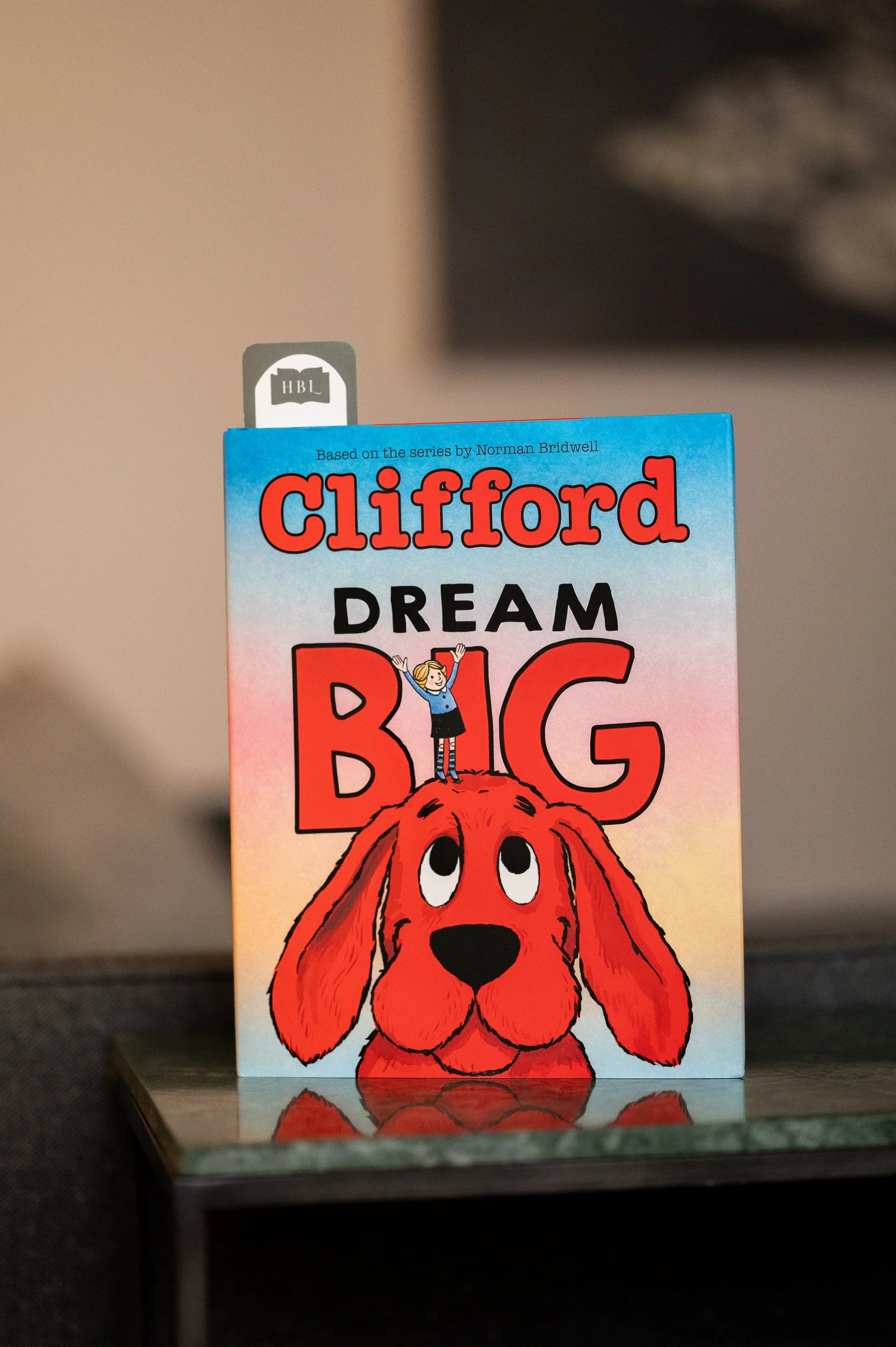 Clifford Dream Big by Norman Bridwell