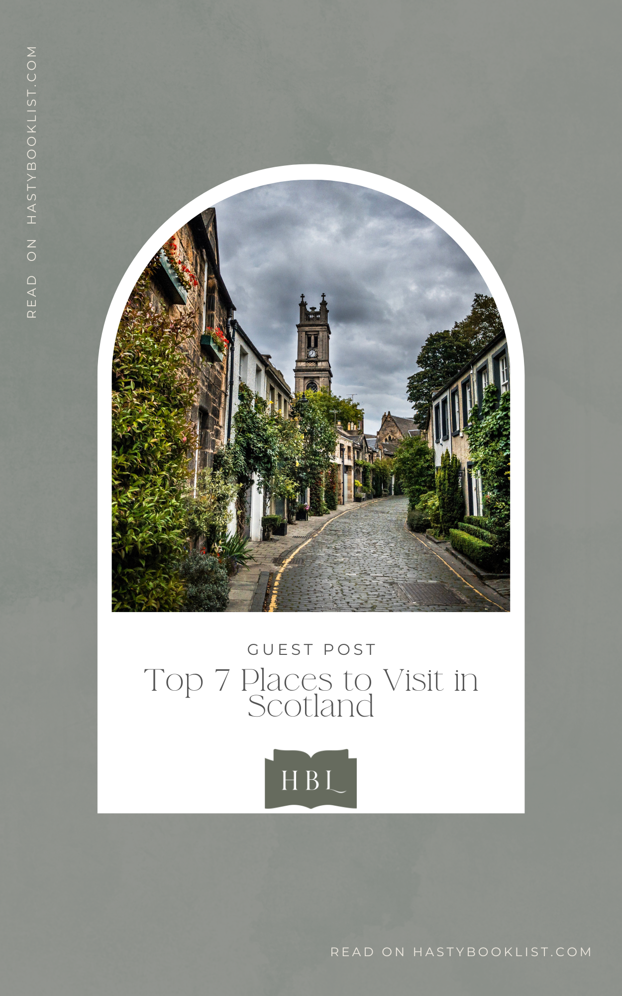 Top 7 Places to Visit in Scotland