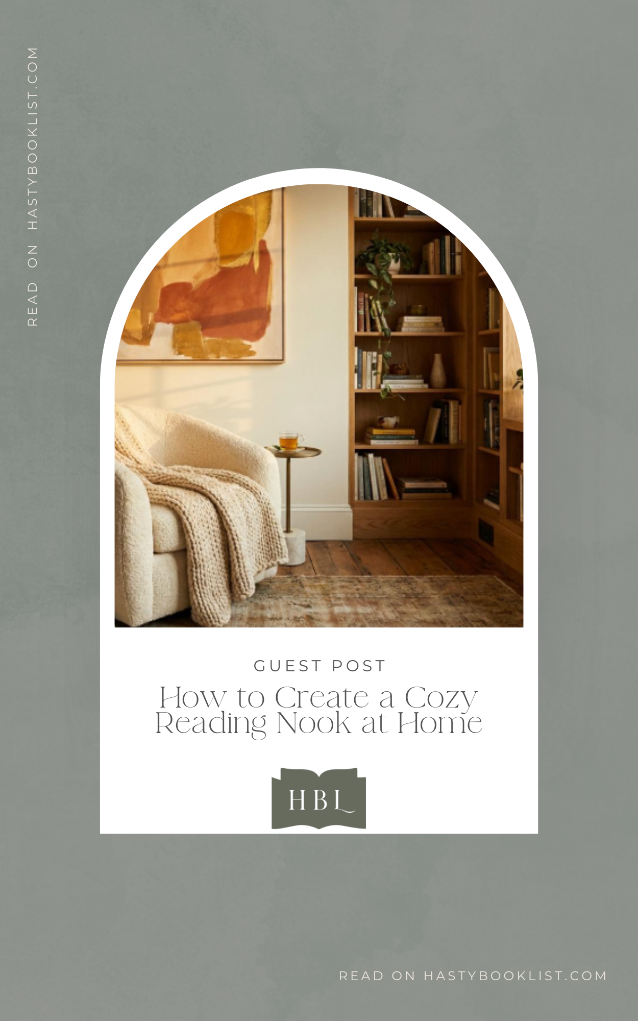 How to Create a Cozy Reading Nook at Home: A Book Lover’s Guide to the Perfect Reading Corner