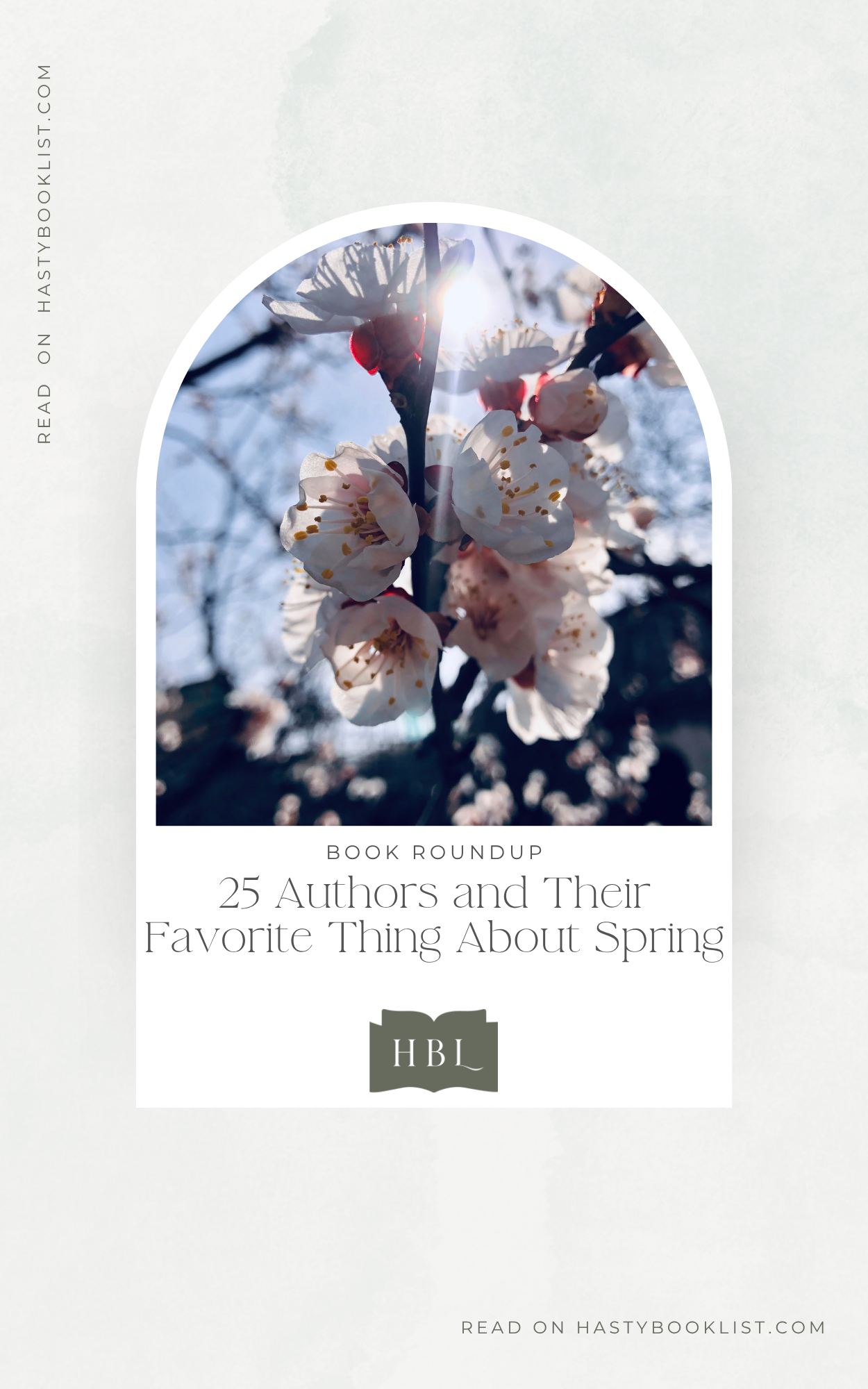 25 Authors and Their Favorite Thing About Spring