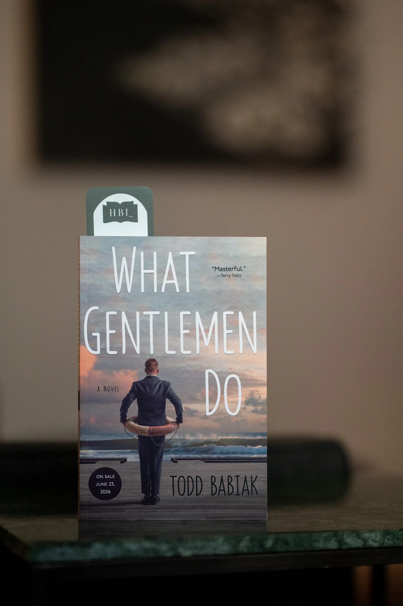 What Gentlemen Do by Todd Babiak.jpg