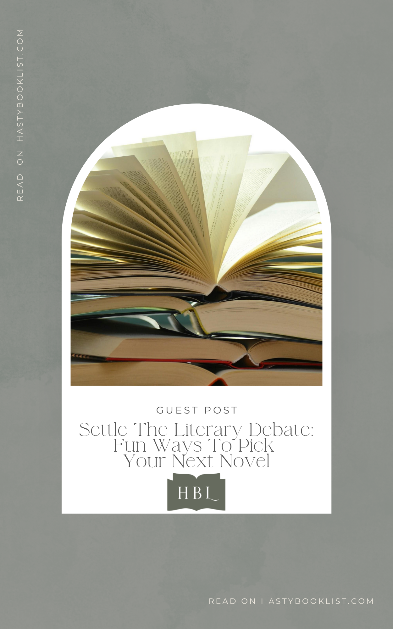 Settle The Literary Debate: Fun Ways To Pick Your Next Novel