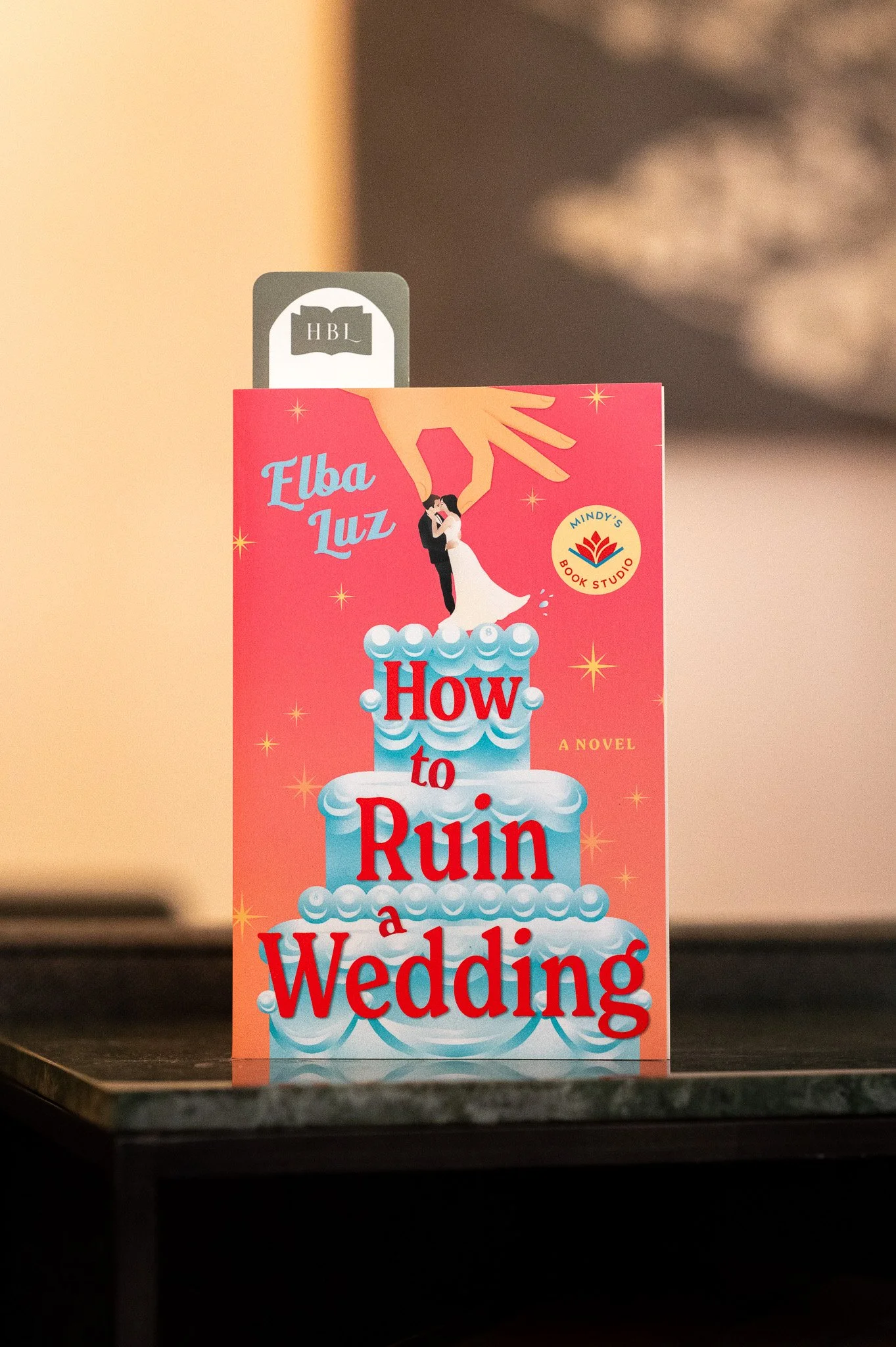 How to Ruin a Wedding by Elba Luz.jpg