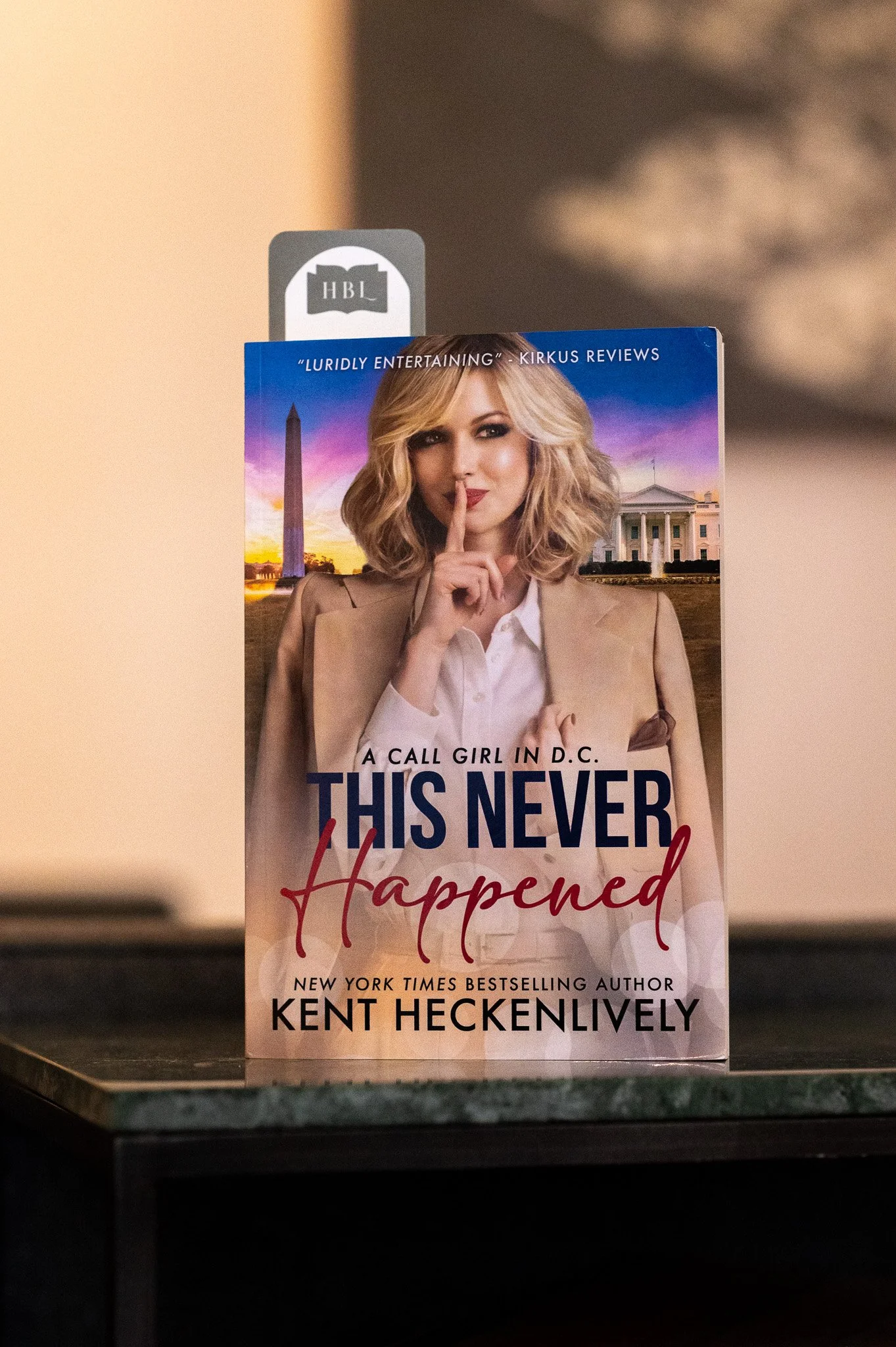 This Never Happened A Call Girl in D.C. by Kent Heckenlively.jpg