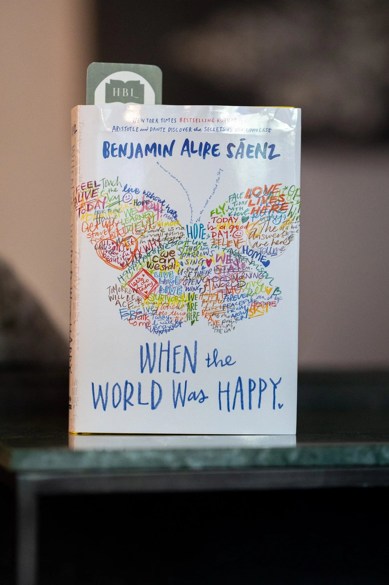 When the World Was Happy by Benjamin Alire Sáenz.jpg