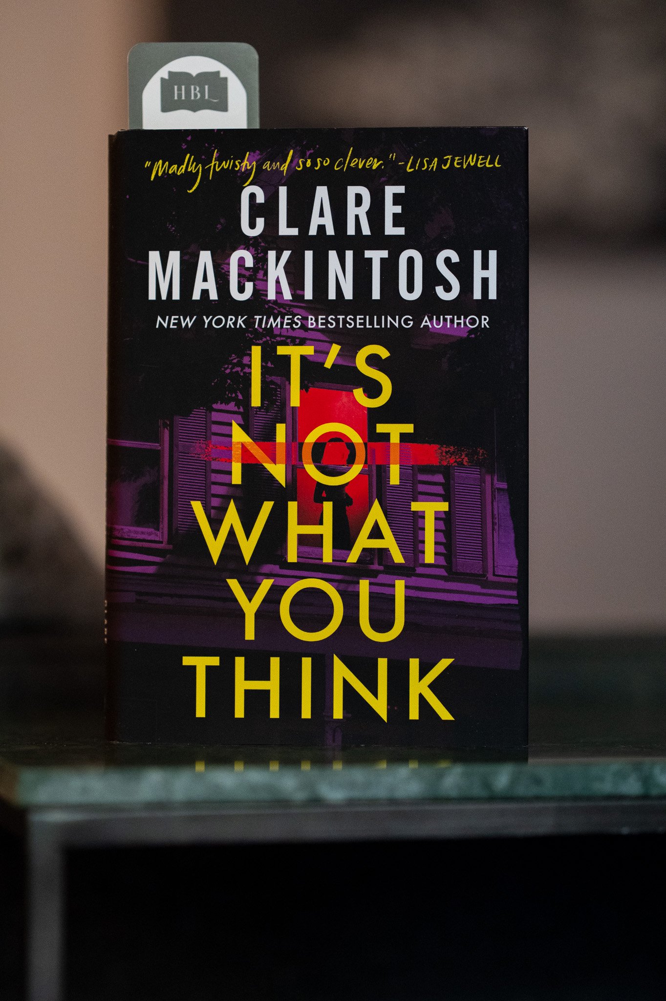 It's Not What You Think by Clare Mackintosh.jpg
