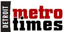 As featured in the Detroit Metro Times
