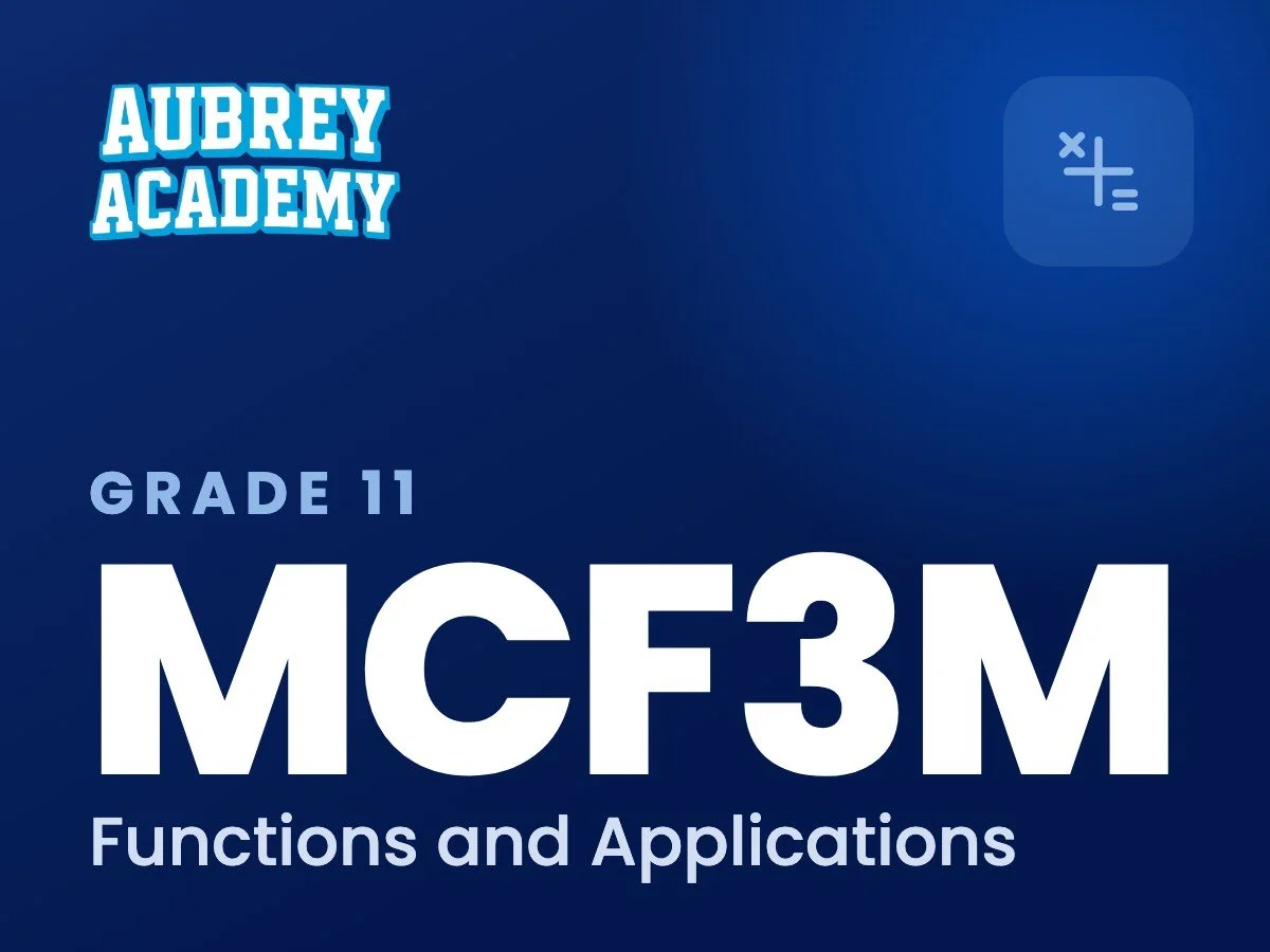 MCF3M Functions and Applications online course, Aubrey Academy