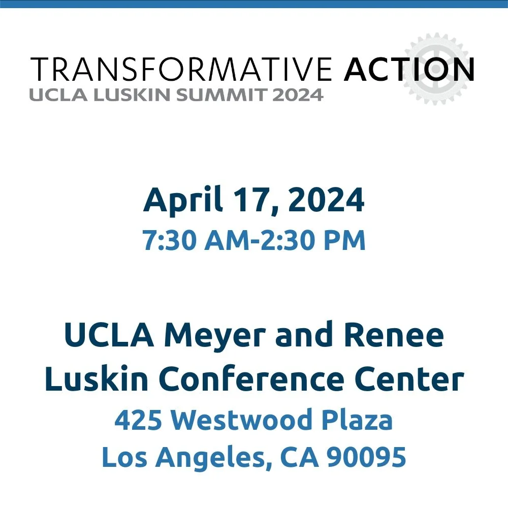 6th Annual UCLA Luskin Summit 2024